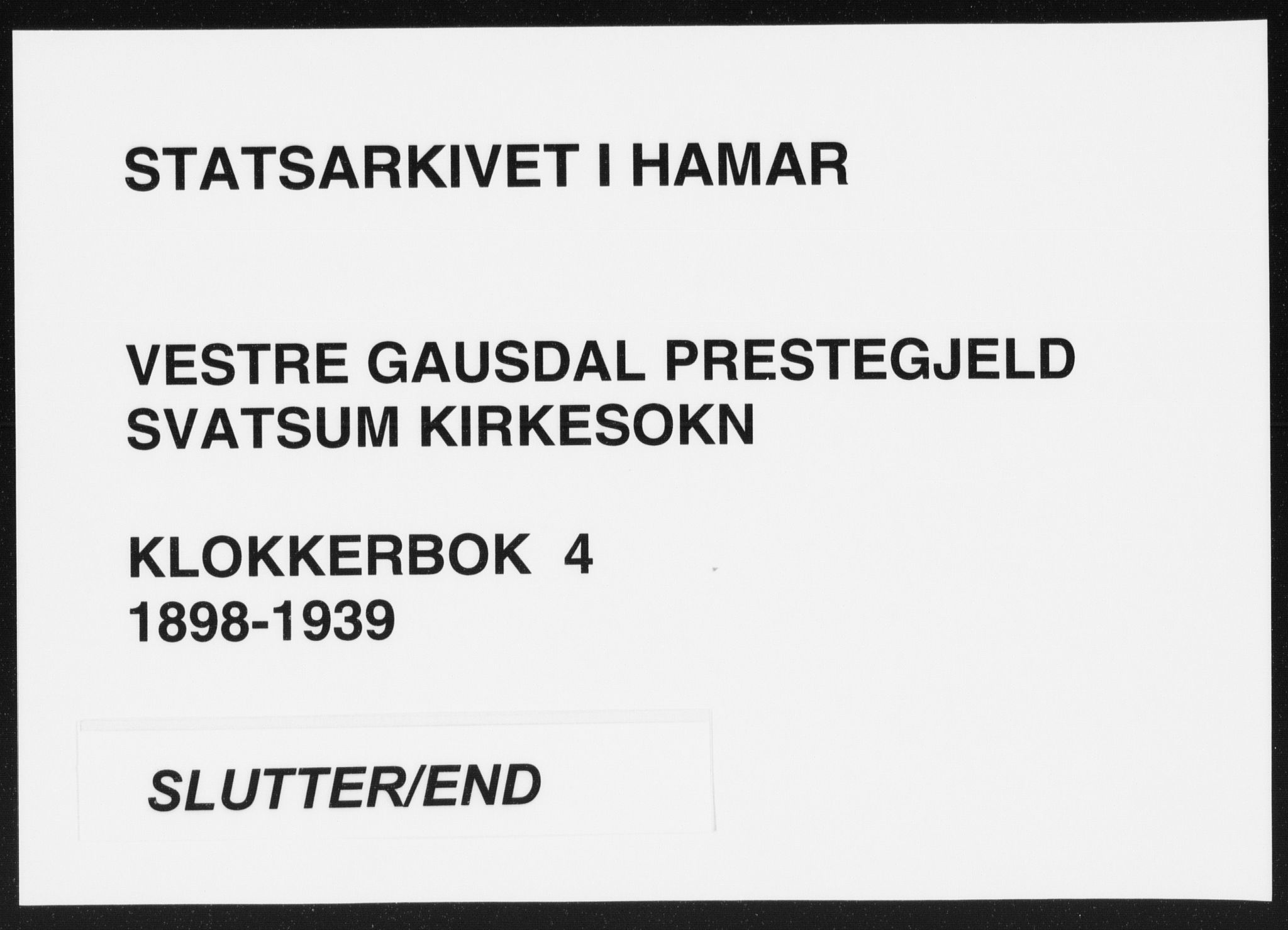 Vestre Gausdal prestekontor, SAH/PREST-094/H/Ha/Hab/L0004: Klokkerbok nr. 4, 1898-1939