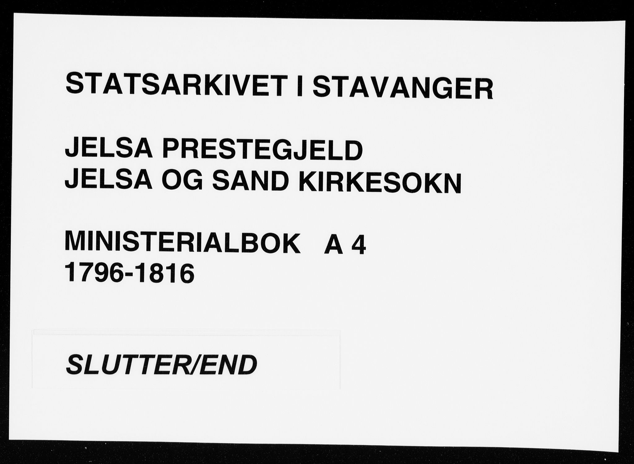 Jelsa sokneprestkontor, SAST/A-101842/01/IV: Ministerialbok nr. A 4, 1796-1816