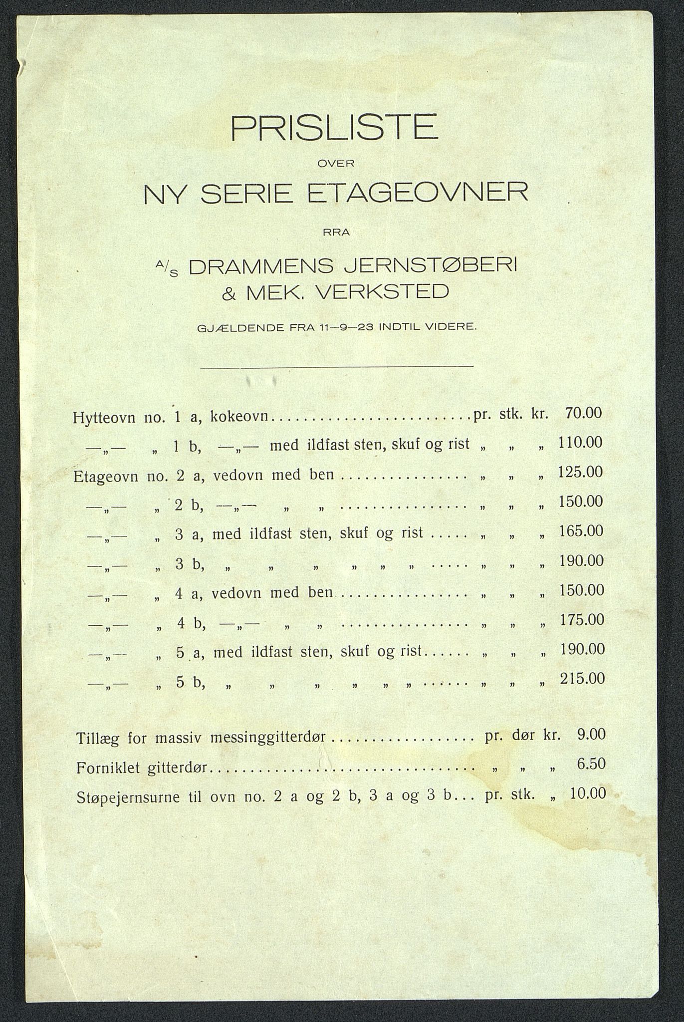 Næs Jernverksmuseets samling av historiske ovnskataloger, NESJ/NJM-006/01/L0036: Drammens Jernstøberi & Mek. Verksted, Prisliste over ny serie etageovner, 1923, 1923