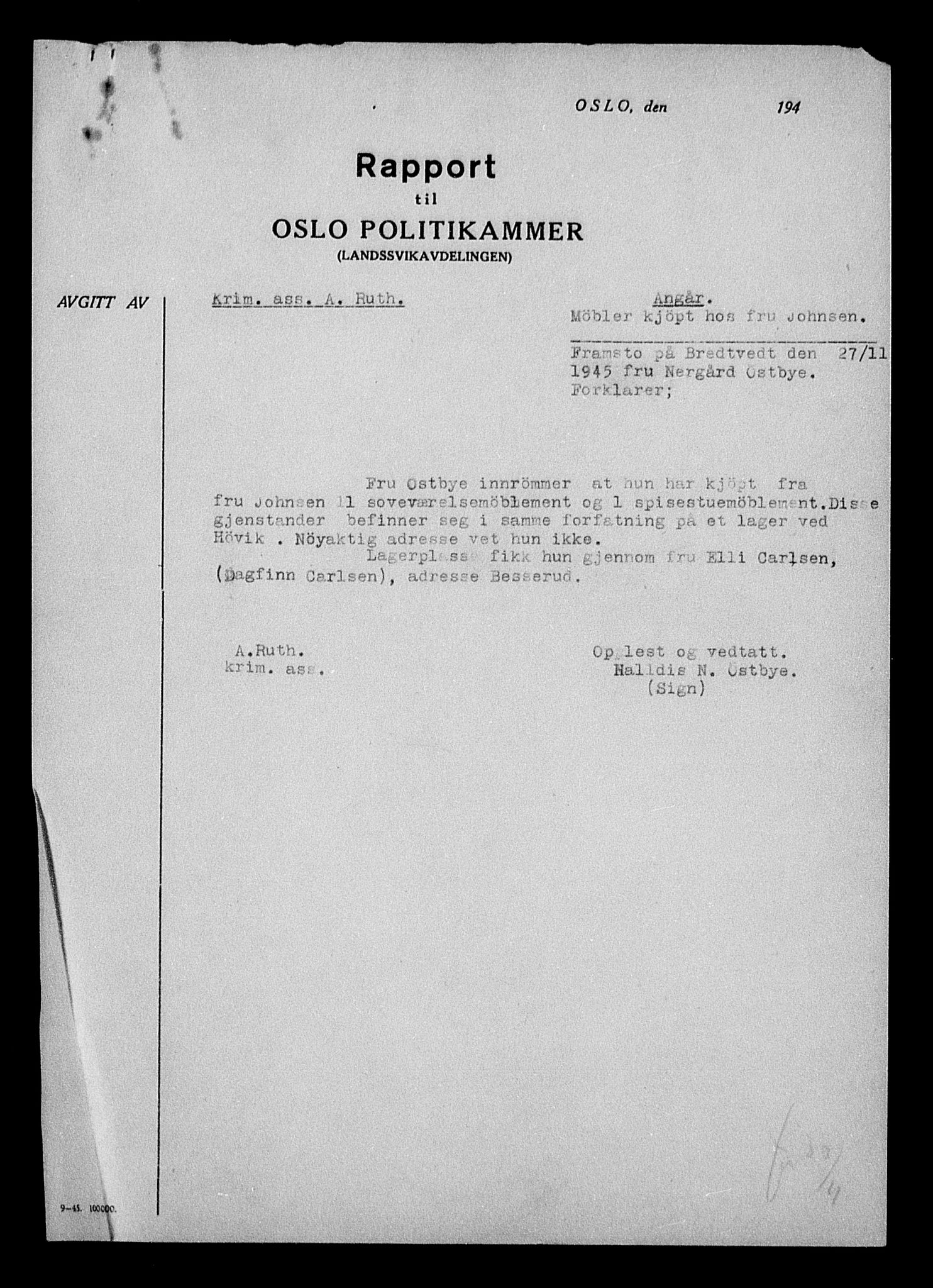 Justisdepartementet, Tilbakeføringskontoret for inndratte formuer, AV/RA-S-1564/H/Hc/Hcc/L0958: --, 1945-1947, s. 13