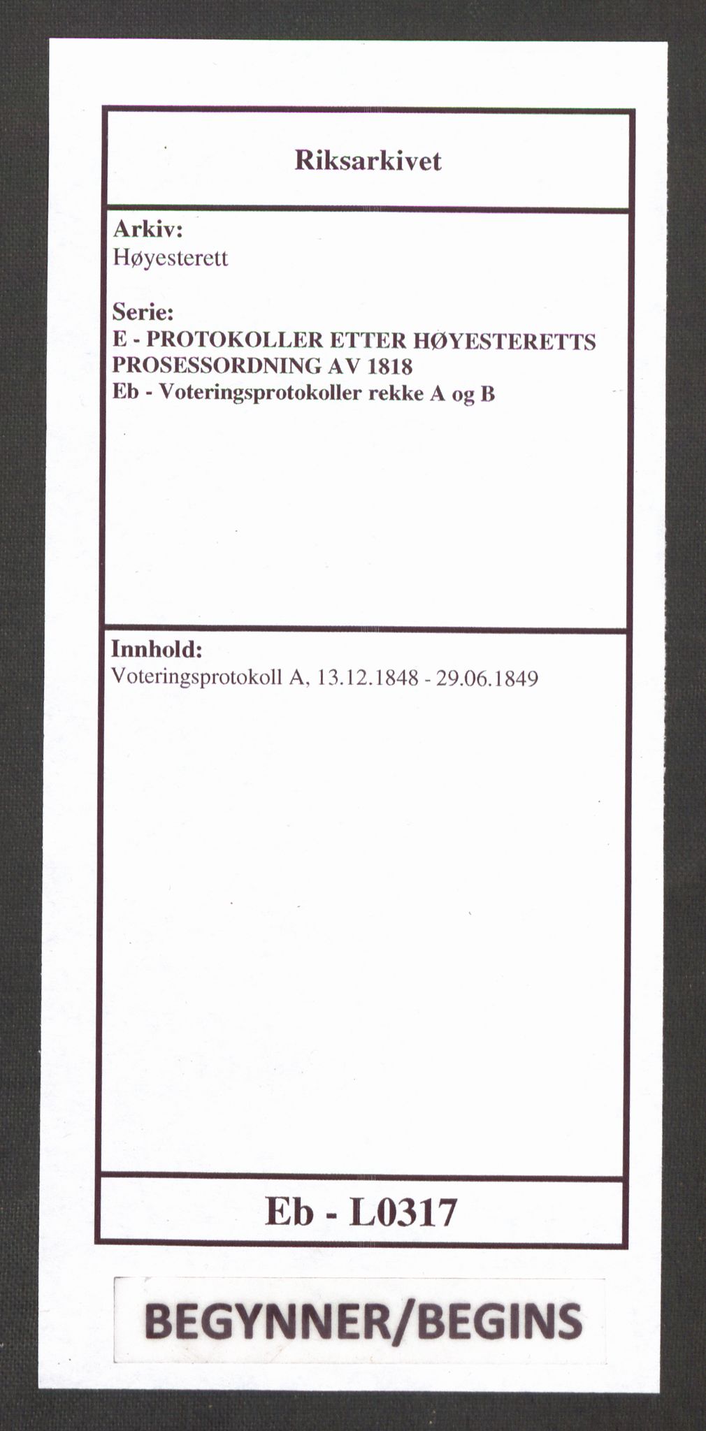 Høyesterett, RA/S-1002/E/Eb/Ebb/L0042/0002: Voteringsprotokoller / Voteringsprotokoll, 1848-1849