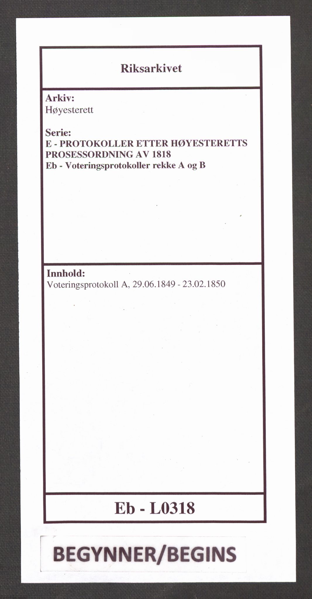 Høyesterett, RA/S-1002/E/Eb/Ebb/L0044/0001: Voteringsprotokoller / Voteringsprotokoll, 1850-1851