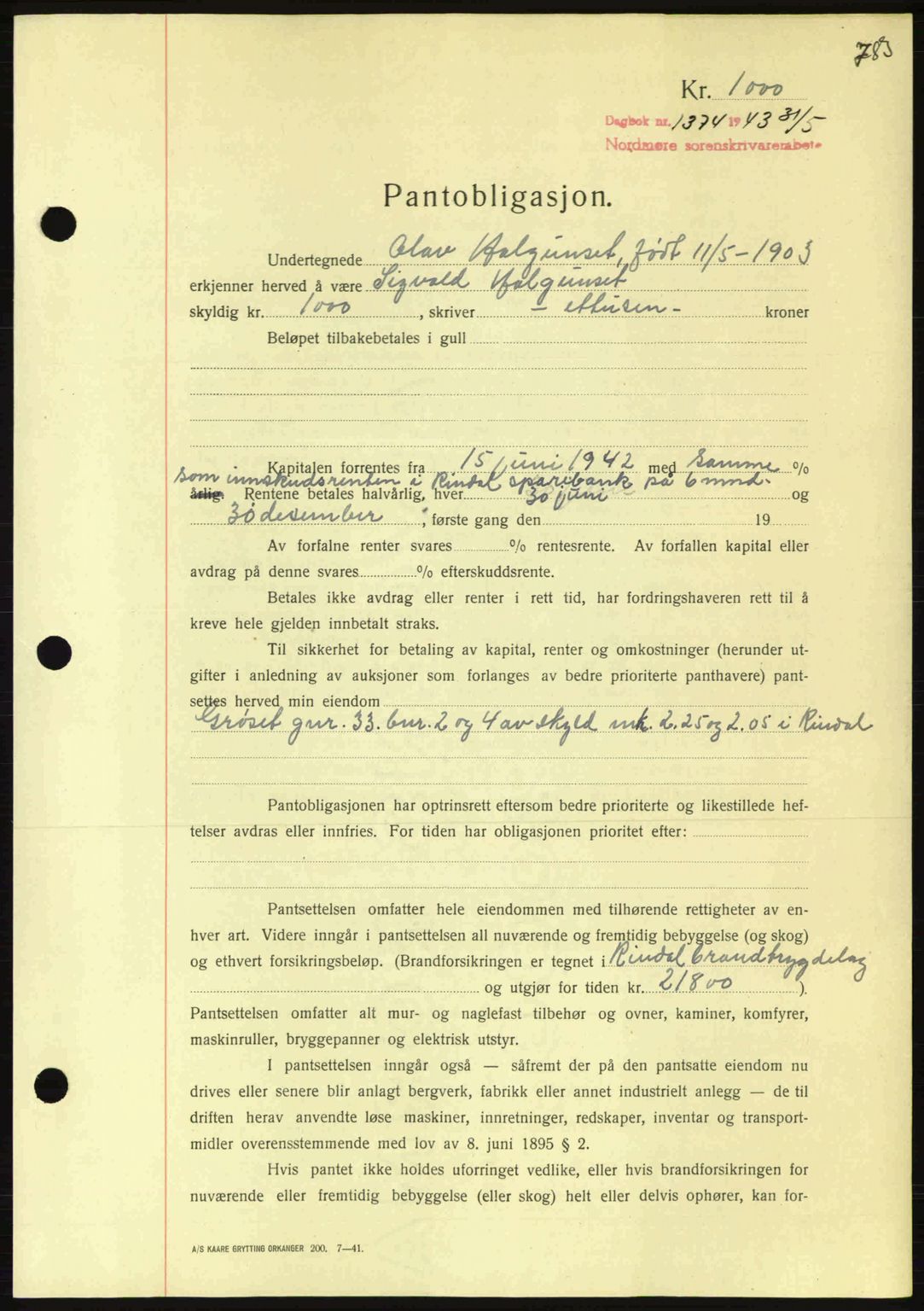 Nordmøre sorenskriveri, AV/SAT-A-4132/1/2/2Ca: Pantebok nr. B90, 1942-1943, Dagboknr: 1374/1943