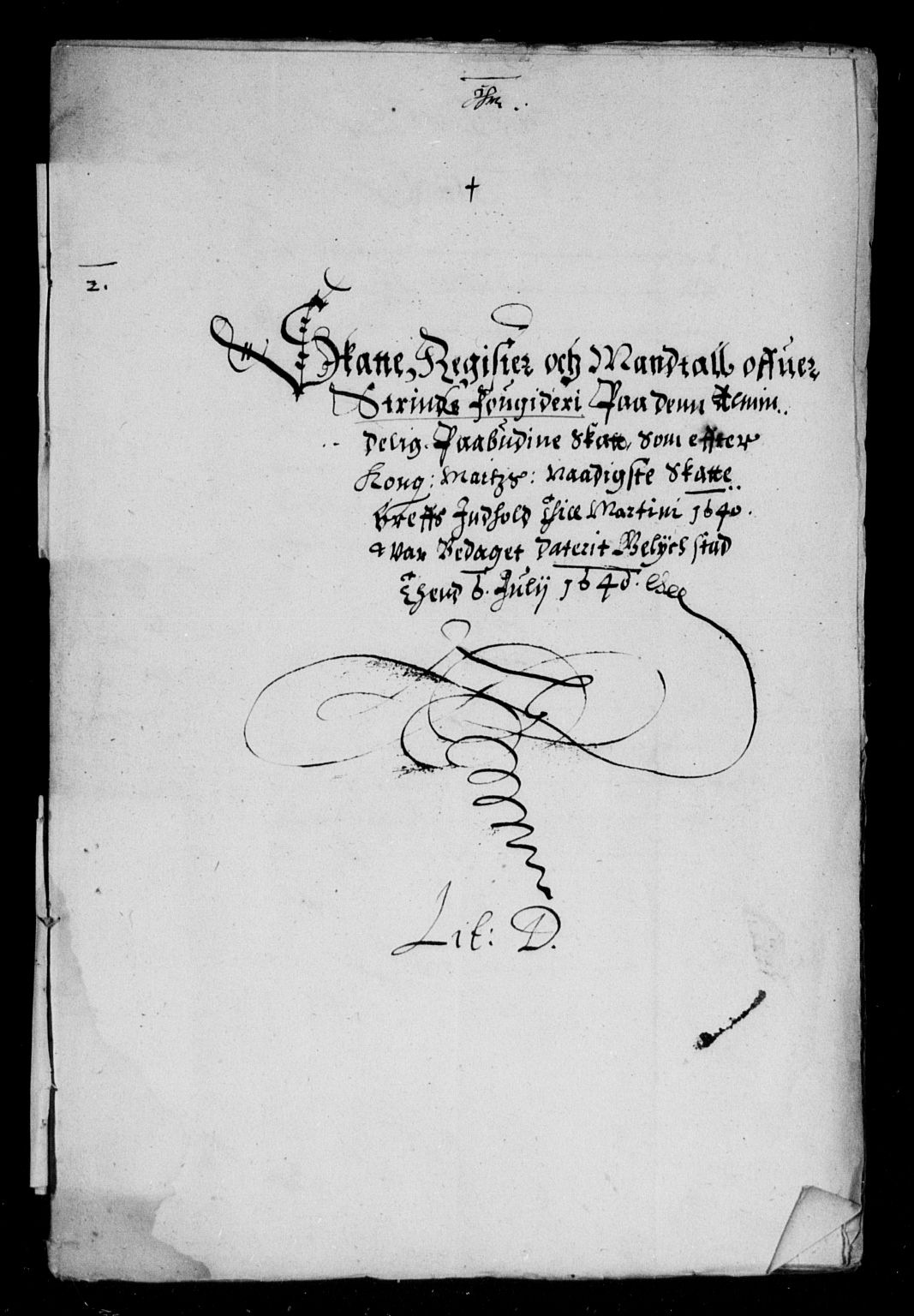 Rentekammeret inntil 1814, Reviderte regnskaper, Lensregnskaper, AV/RA-EA-5023/R/Rb/Rbw/L0068: Trondheim len, 1640