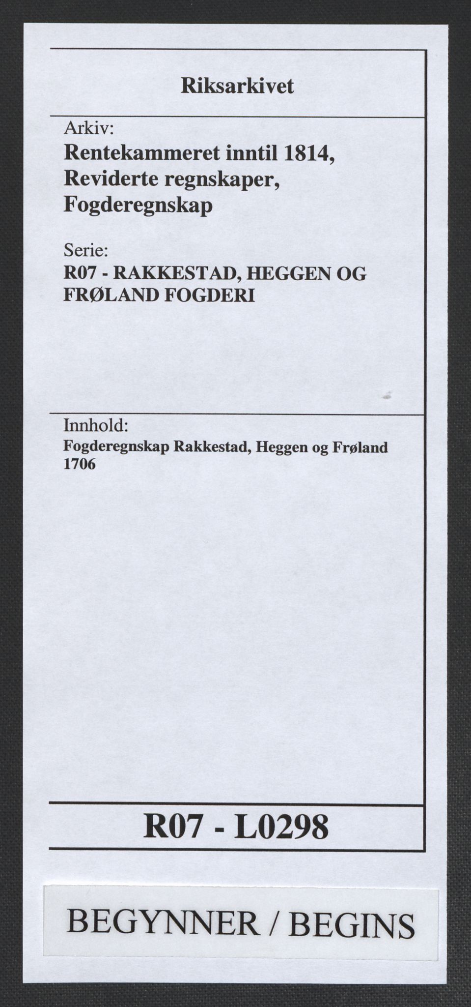 Rentekammeret inntil 1814, Reviderte regnskaper, Fogderegnskap, RA/EA-4092/R07/L0298: Fogderegnskap Rakkestad, Heggen og Frøland, 1706, s. 1