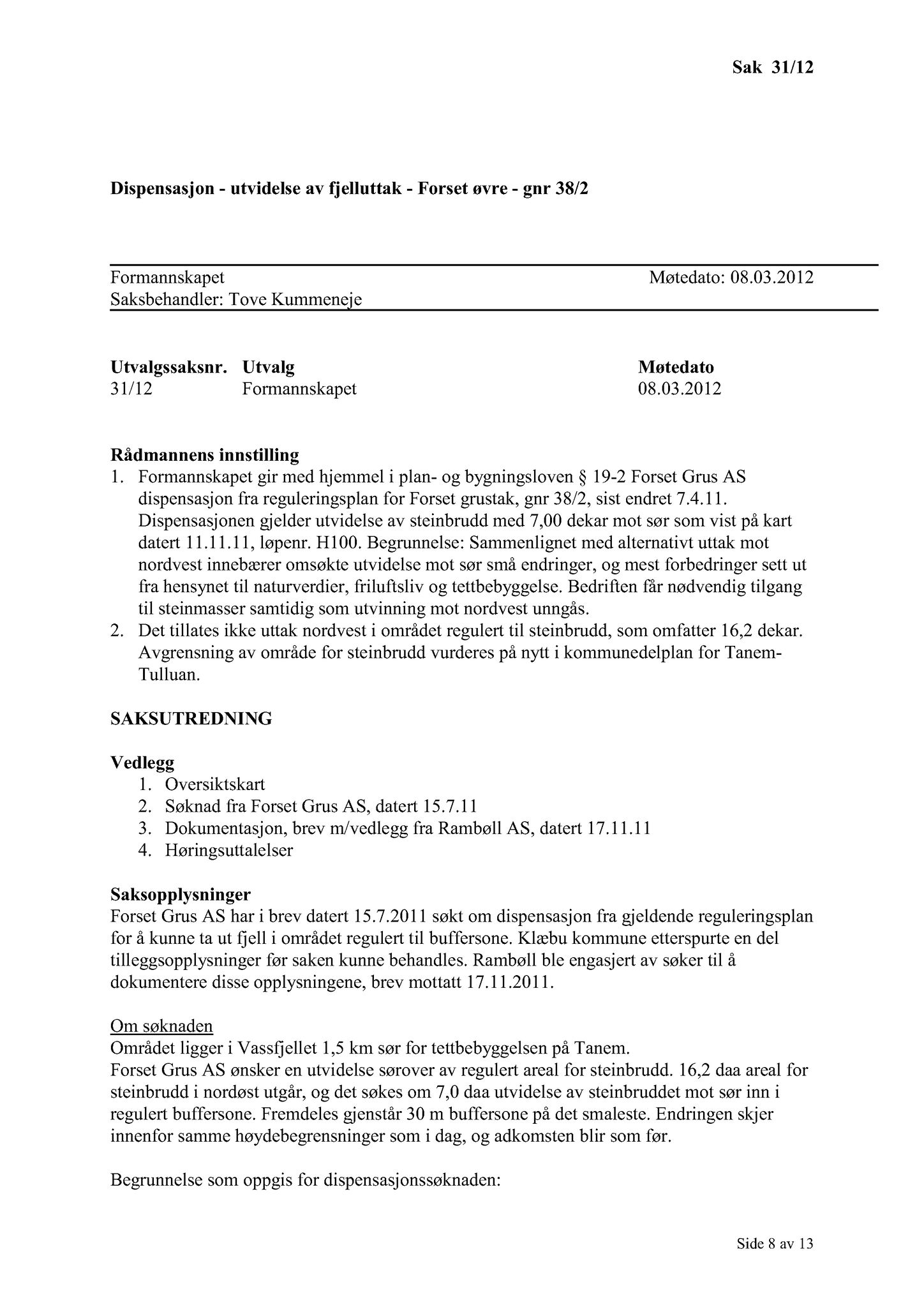 Klæbu Kommune, TRKO/KK/02-FS/L005: Formannsskapet - Møtedokumenter, 2012, s. 1111