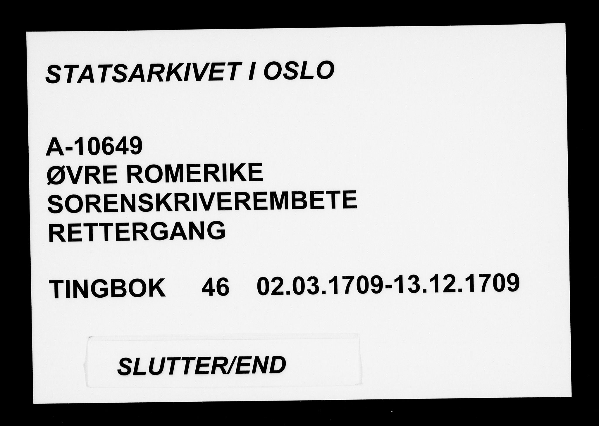 Øvre Romerike sorenskriveri, AV/SAO-A-10649/F/Fb/L0046: Tingbok 46, 1709