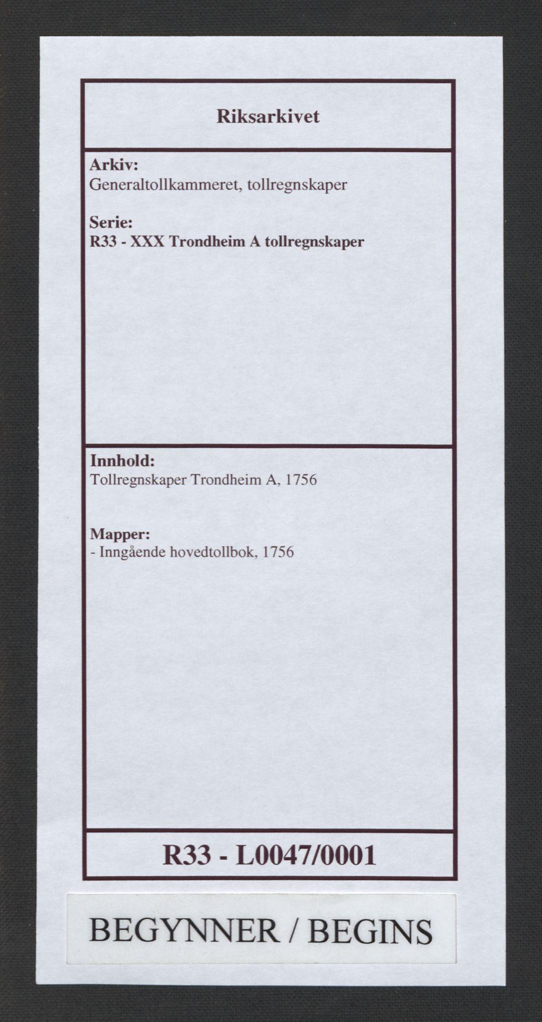 Generaltollkammeret, tollregnskaper, AV/RA-EA-5490/R33/L0047/0001: Tollregnskaper Trondheim A / Inngående hovedtollbok, 1756