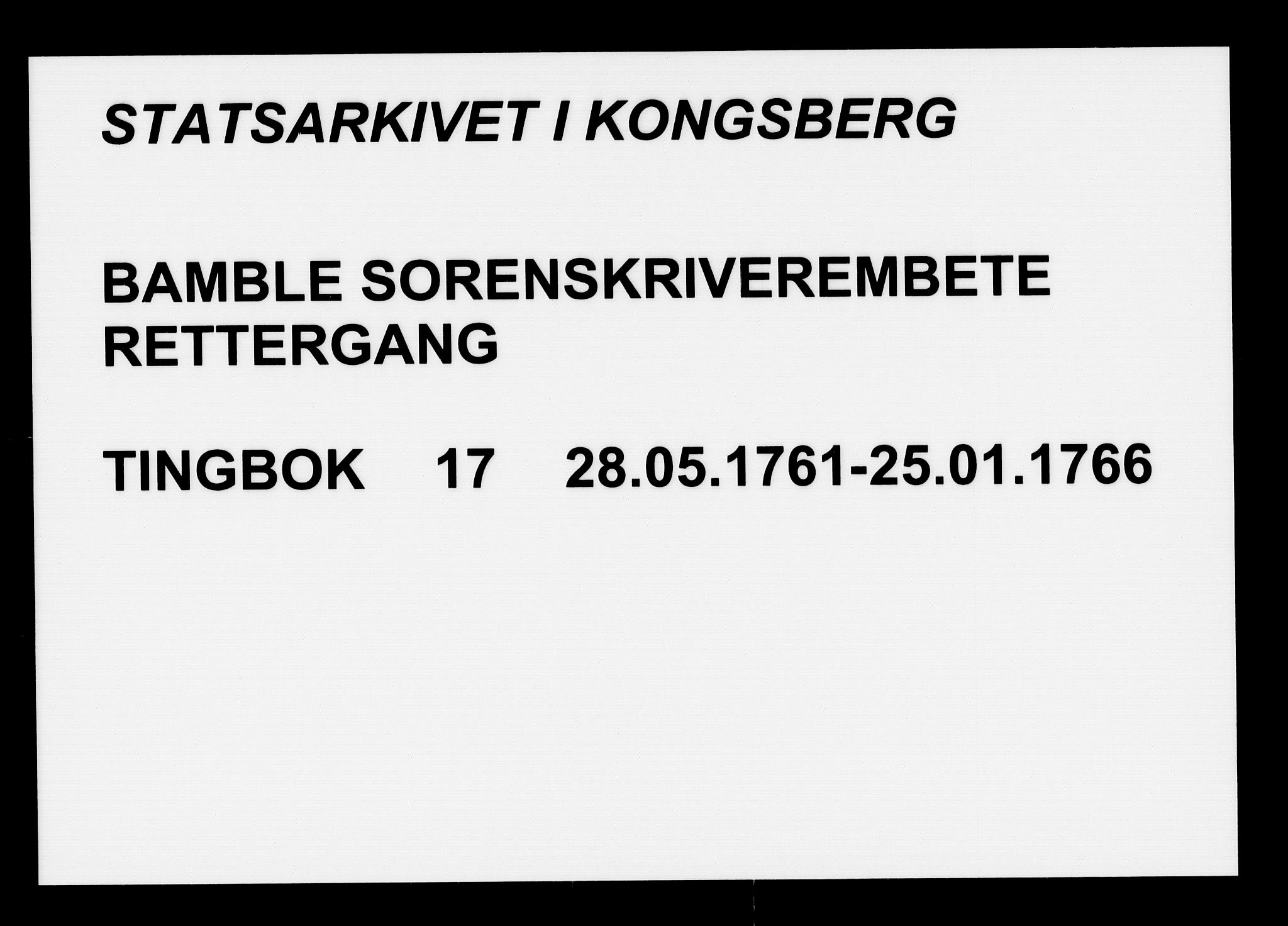 Bamble sorenskriveri, SAKO/A-214/F/Fa/Faa/L0017: Tingbok, 1761-1766