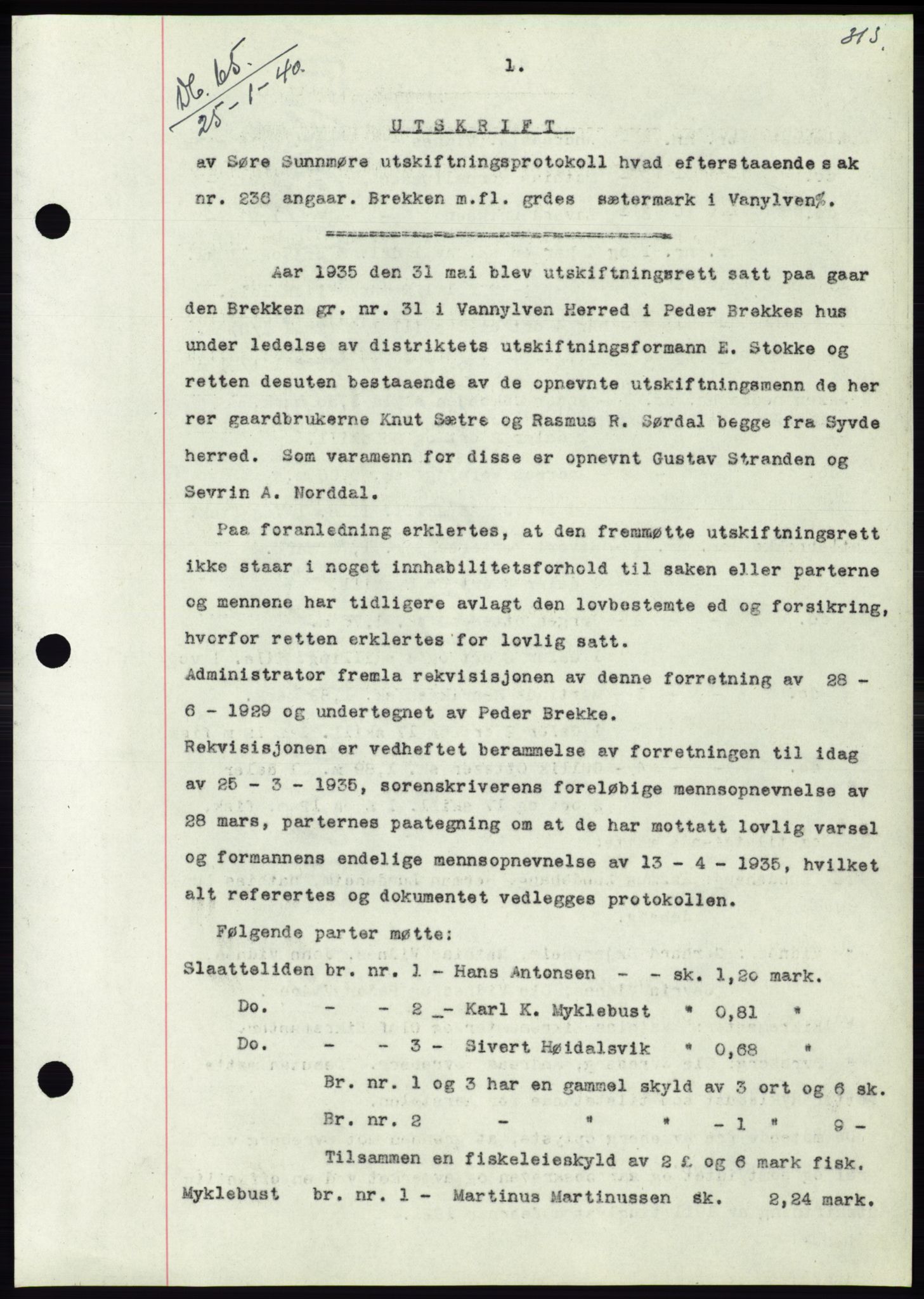 Søre Sunnmøre sorenskriveri, SAT/A-4122/1/2/2C/L0069: Pantebok nr. 63, 1939-1940, Dagboknr: 65/1940