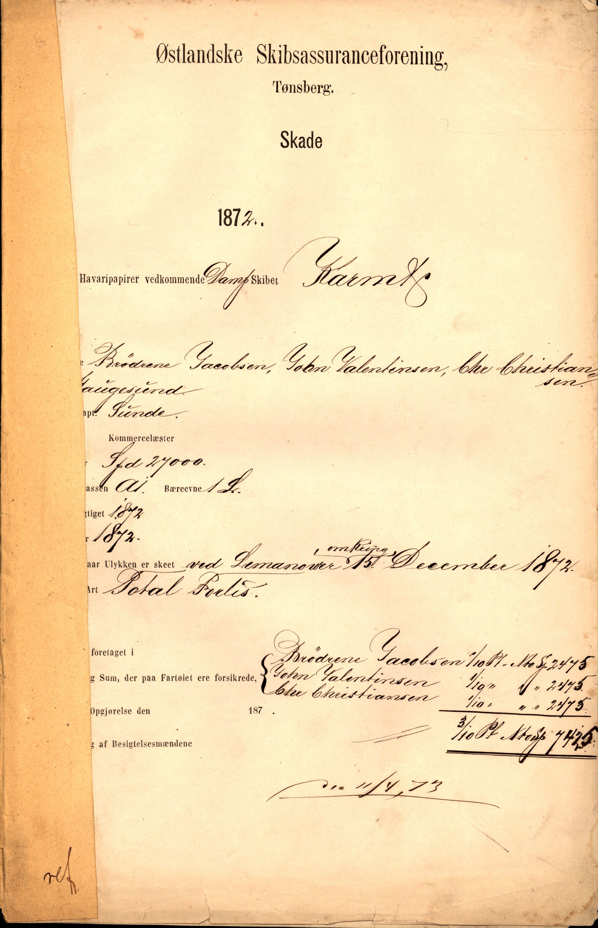 Pa 63 - Østlandske skibsassuranceforening, VEMU/A-1079/G/Ga/L0004/0002: Havaridokumenter / Karmt, 1872