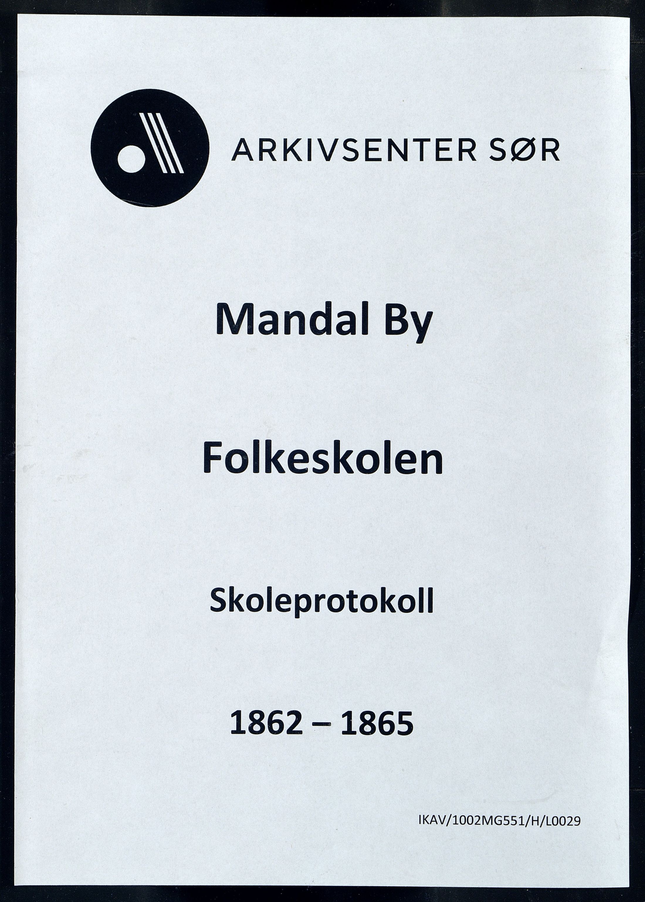 Mandal By - Mandal Allmueskole/Folkeskole/Skole, IKAV/1002MG551/H/L0029: Skoleprotokoll, 1862-1865
