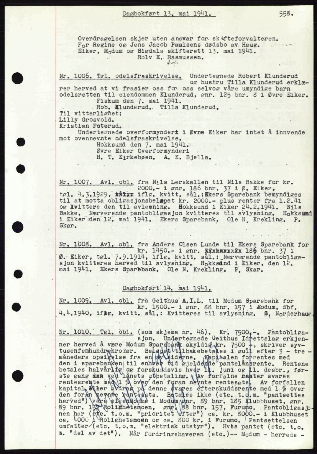 Eiker, Modum og Sigdal sorenskriveri, SAKO/A-123/G/Ga/Gab/L0043: Pantebok nr. A13, 1940-1941, Dagboknr: 1006/1941