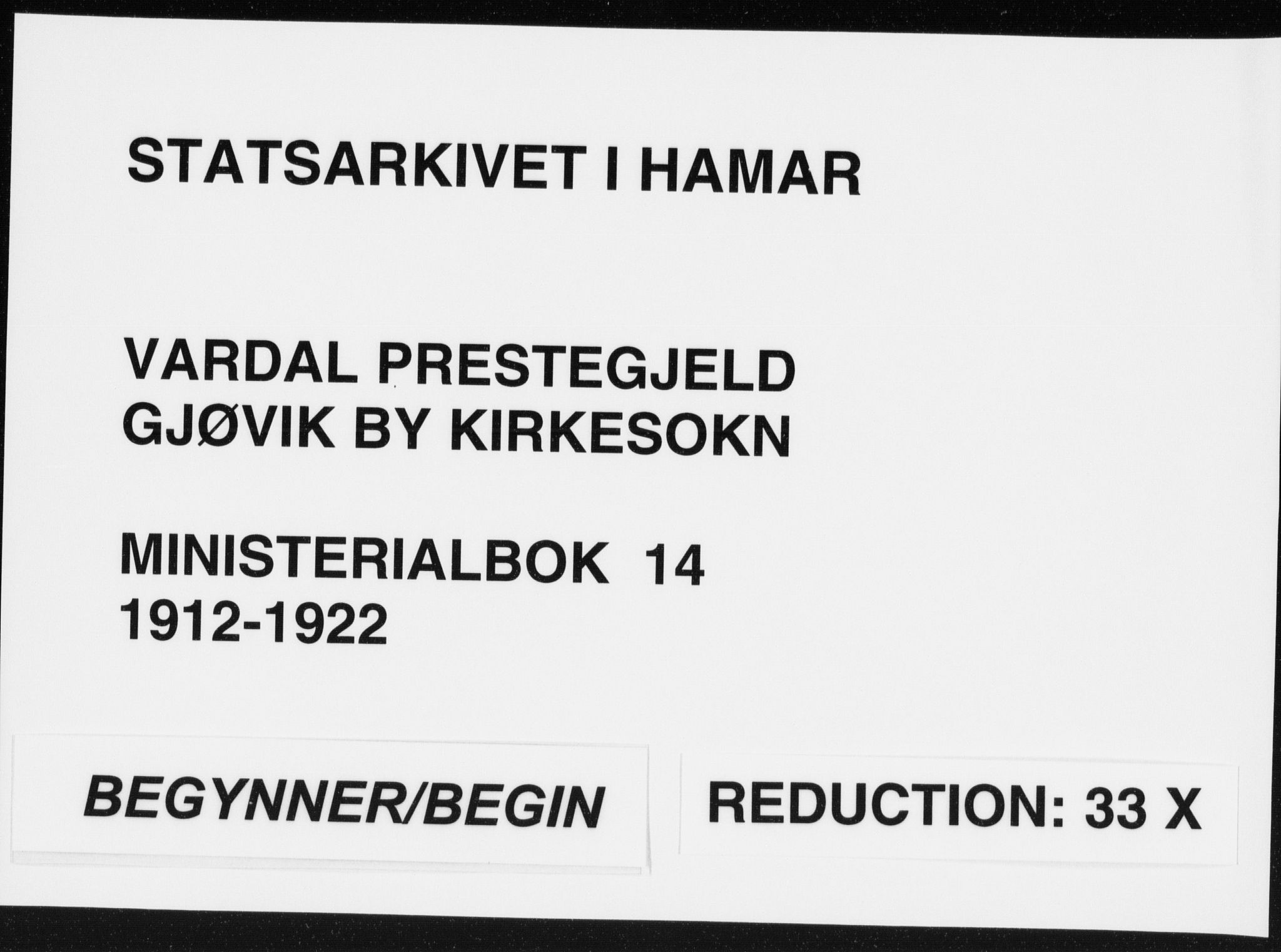 Vardal prestekontor, AV/SAH-PREST-100/H/Ha/Haa/L0014: Ministerialbok nr. 14, 1912-1922