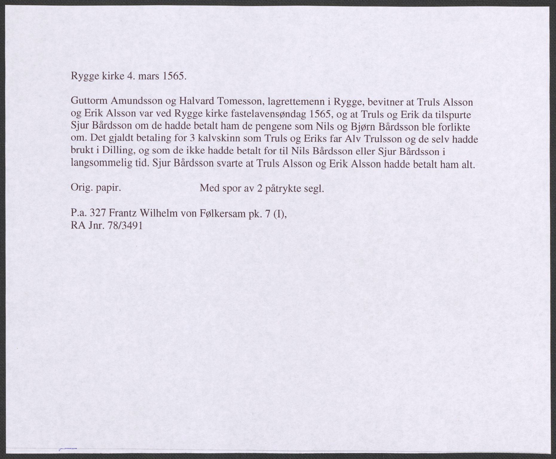 Riksarkivets diplomsamling, RA/EA-5965/F12/L0004: Pk. 7 (I), 1490-1729, s. 17