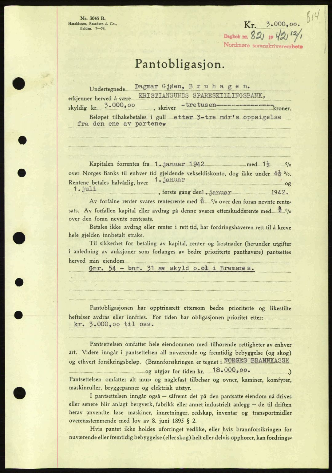 Nordmøre sorenskriveri, SAT/A-4132/1/2/2Ca: Pantebok nr. B88, 1941-1942, Dagboknr: 82/1942
