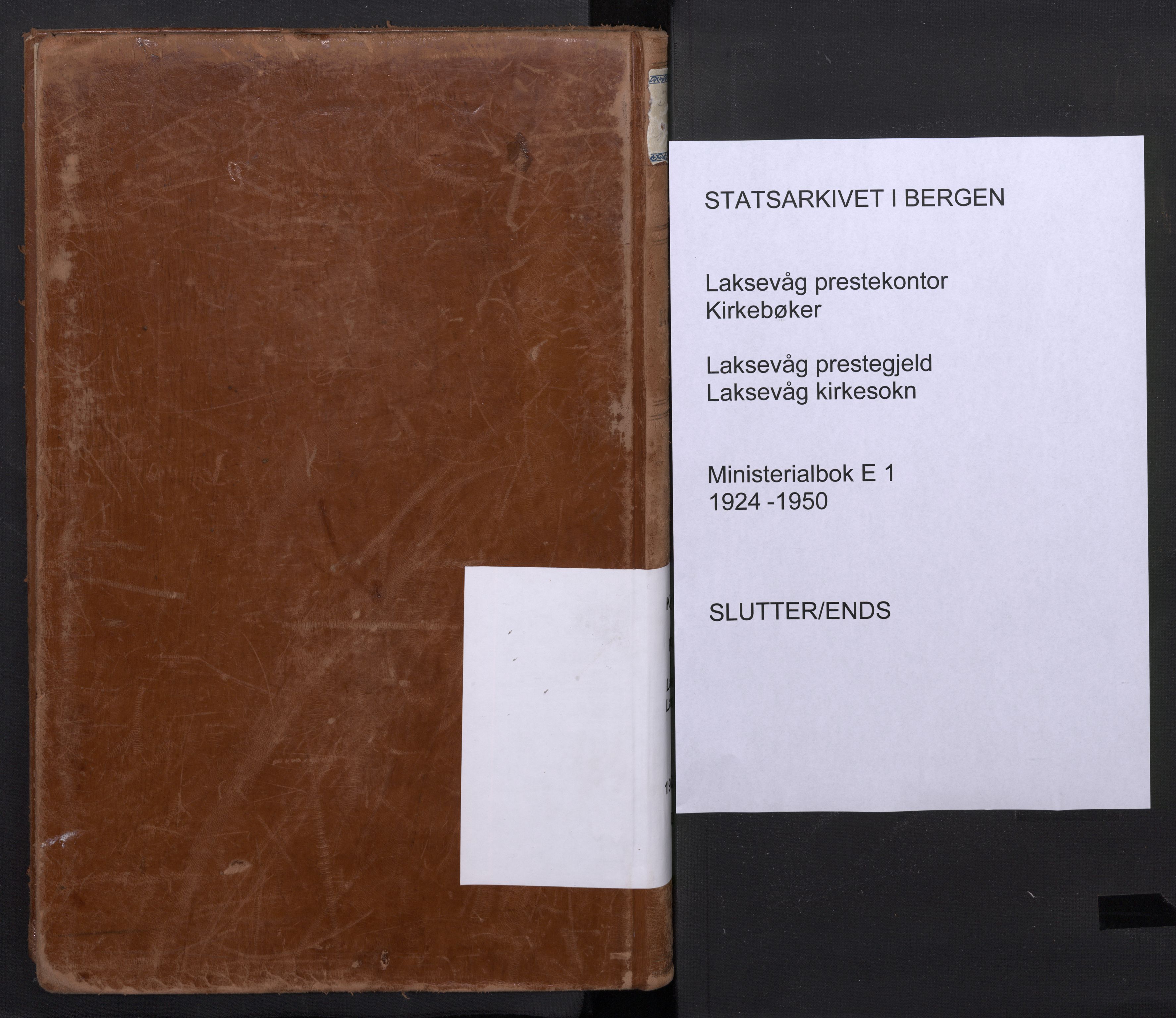 Laksevåg Sokneprestembete, SAB/A-76501/H/Ha/Haa/Haae/L0001: Ministerialbok nr. E 1, 1924-1950