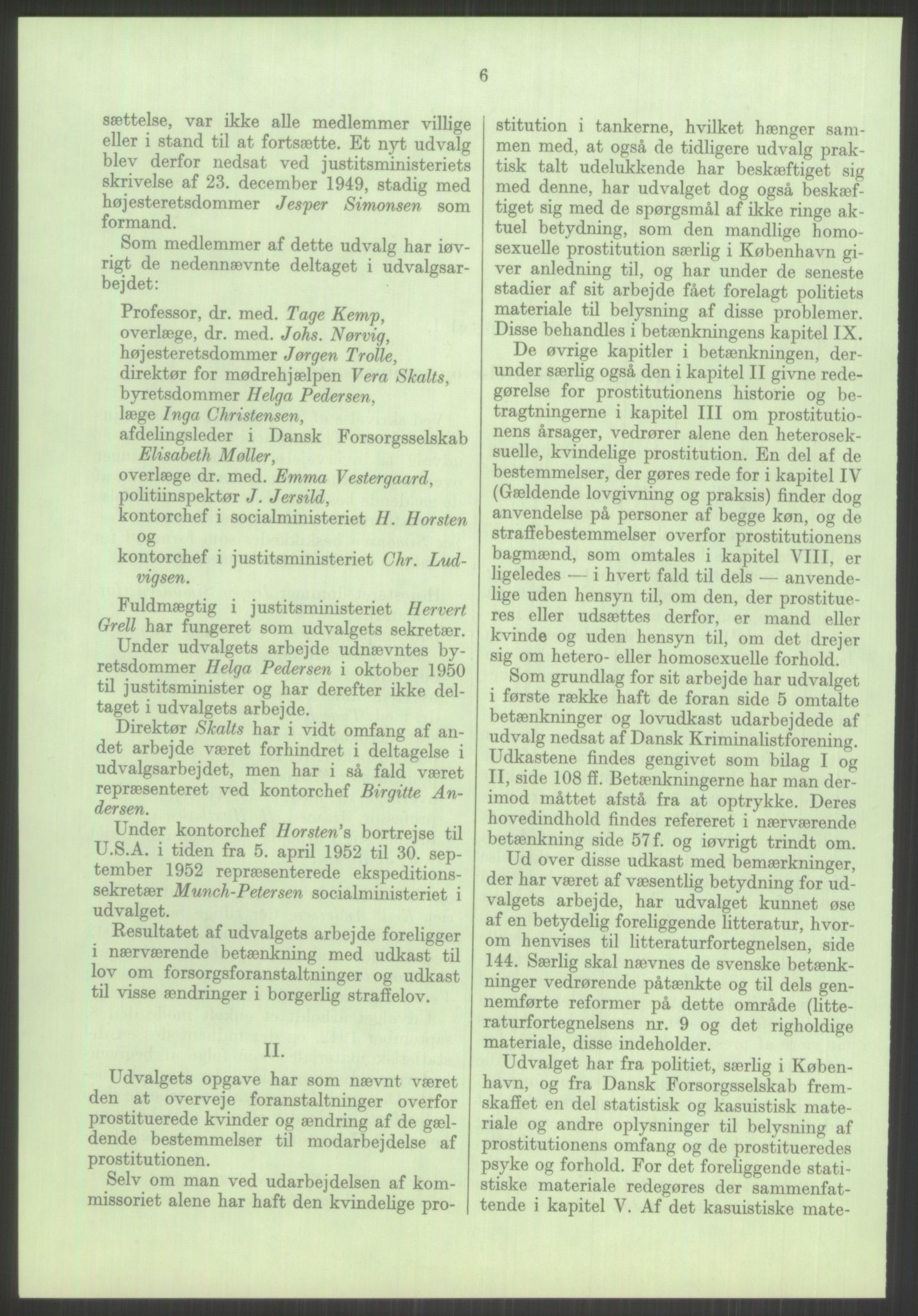 Justisdepartementet, Lovavdelingen, AV/RA-S-3212/D/De/L0029/0001: Straffeloven / Straffelovens revisjon: 5 - Ot. prp. nr.  41 - 1945: Homoseksualiet. 3 mapper, 1956-1970, s. 818