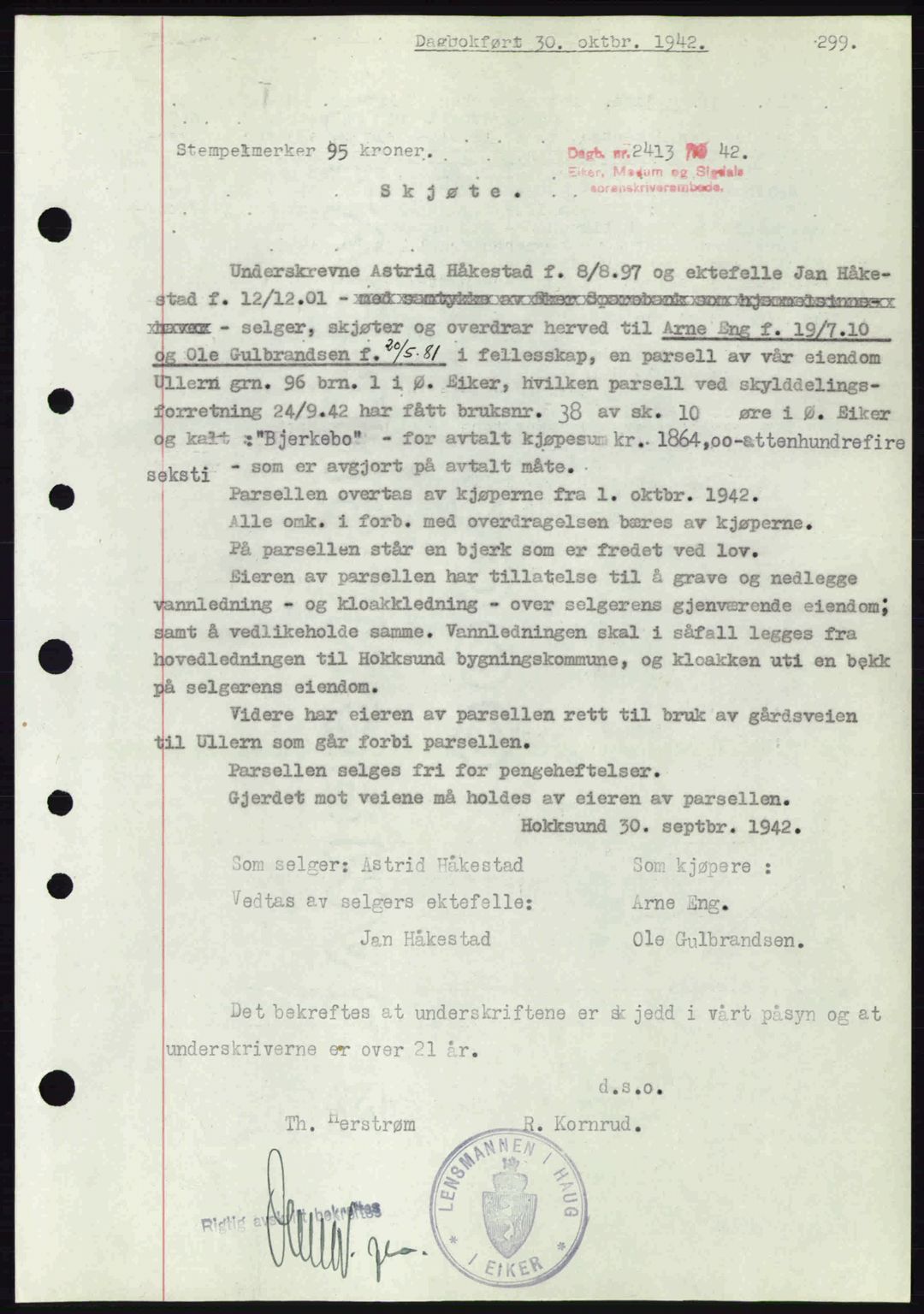 Eiker, Modum og Sigdal sorenskriveri, SAKO/A-123/G/Ga/Gab/L0047: Pantebok nr. A17, 1942-1943, Dagboknr: 2413/1942