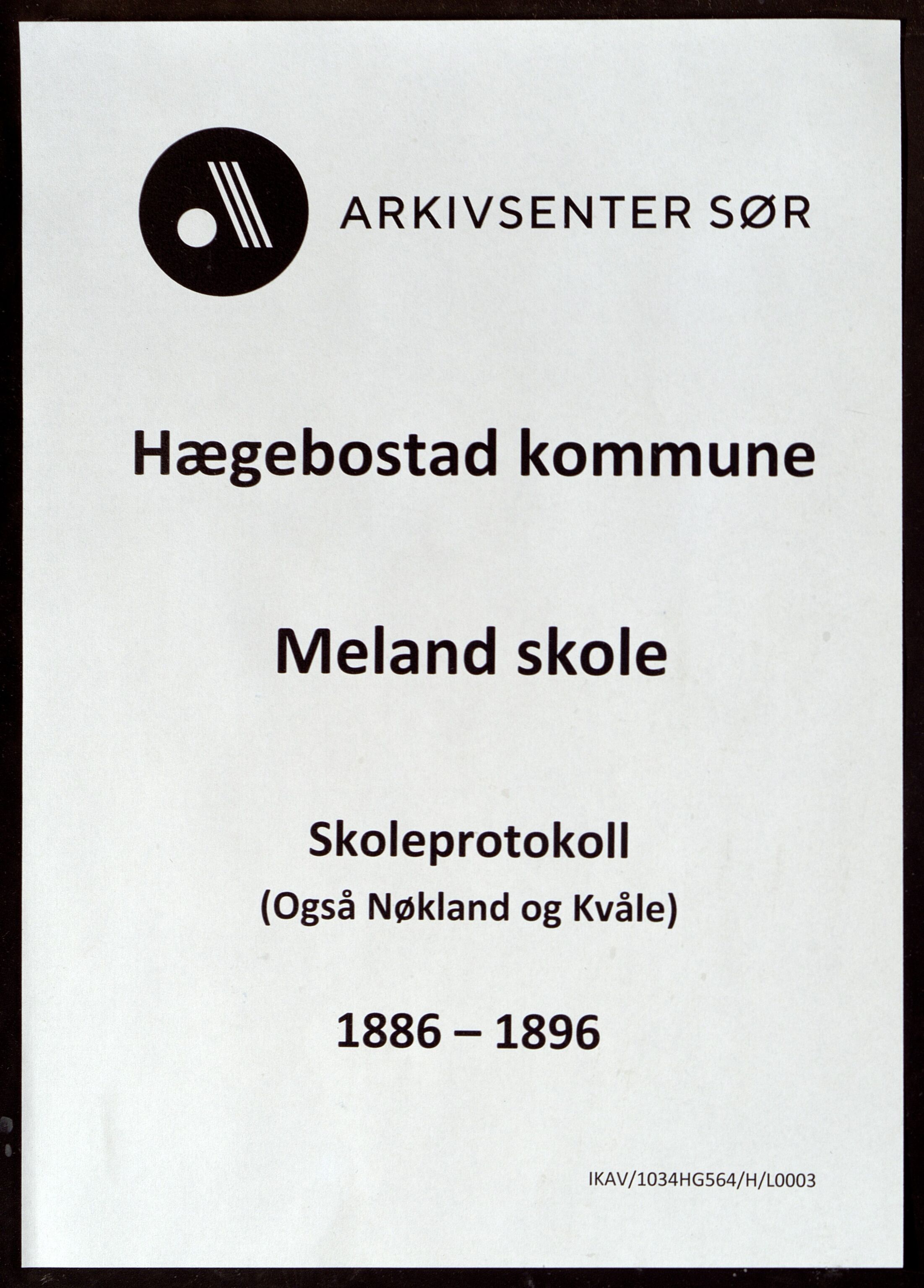 Hægebostad kommune - Meland skole, ARKSOR/1034HG564/H/L0003: Skoleprotokoll, 1886-1896