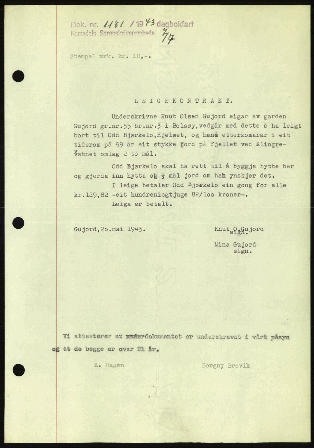 Romsdal sorenskriveri, SAT/A-4149/1/2/2C: Pantebok nr. A14, 1943-1943, Dagboknr: 1181/1943
