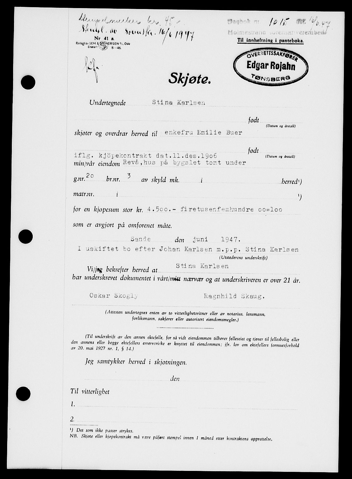 Holmestrand sorenskriveri, SAKO/A-67/G/Ga/Gaa/L0062: Pantebok nr. A-62, 1947-1947, Dagboknr: 1015/1947