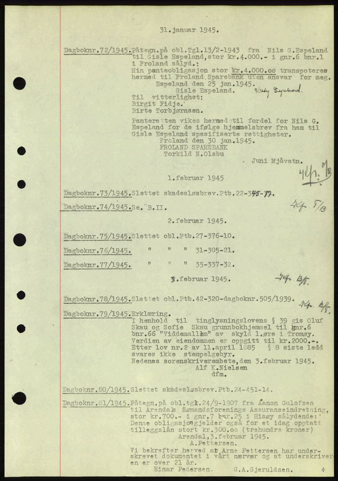Nedenes sorenskriveri, SAK/1221-0006/G/Gb/Gba/L0052: Pantebok nr. A6a, 1944-1945, Dagboknr: 72/1945