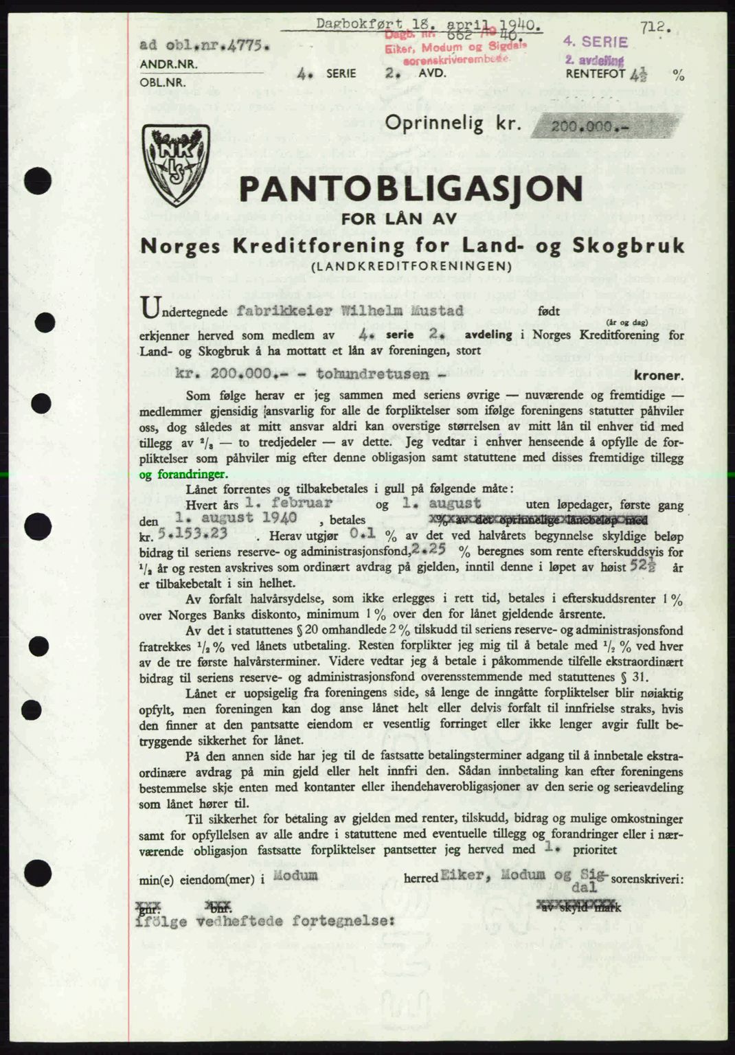 Eiker, Modum og Sigdal sorenskriveri, SAKO/A-123/G/Ga/Gab/L0041: Pantebok nr. A11, 1939-1940, Dagboknr: 662/1940