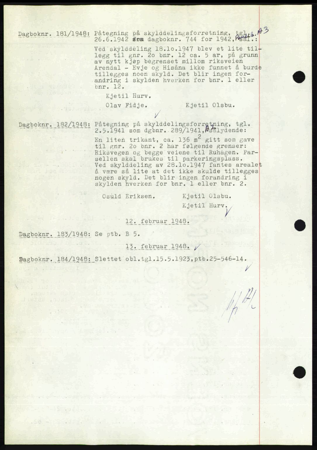 Nedenes sorenskriveri, SAK/1221-0006/G/Gb/Gba/L0058: Pantebok nr. A10, 1947-1948, Dagboknr: 181/1948