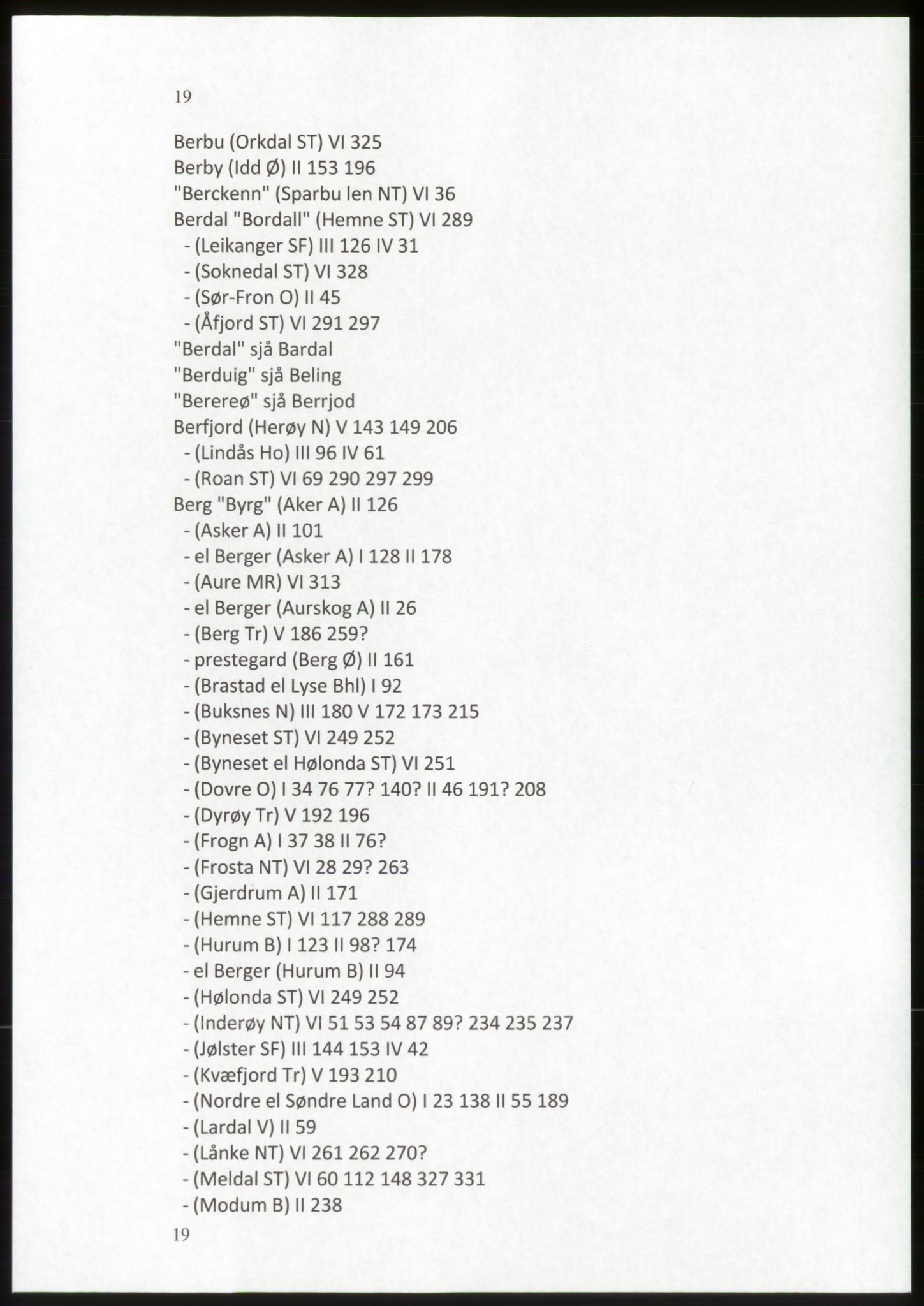 Publikasjoner utgitt av Arkivverket, PUBL/PUBL-001/C/0009: Stedsnavnregister, 1548-1567, s. 19