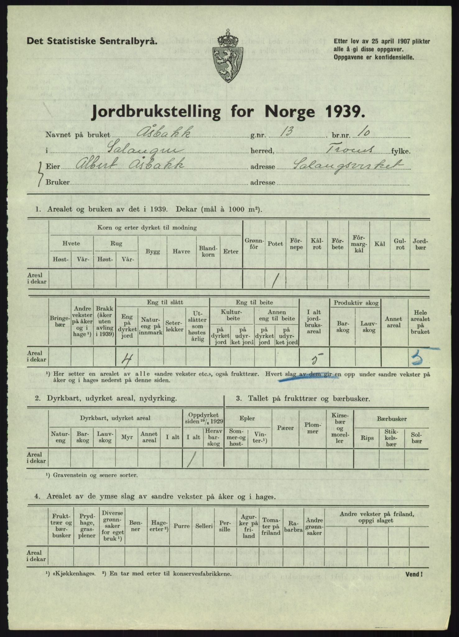 Statistisk sentralbyrå, Næringsøkonomiske emner, Jordbruk, skogbruk, jakt, fiske og fangst, AV/RA-S-2234/G/Gb/L0340: Troms: Salangen og Dyrøy, 1939, s. 54
