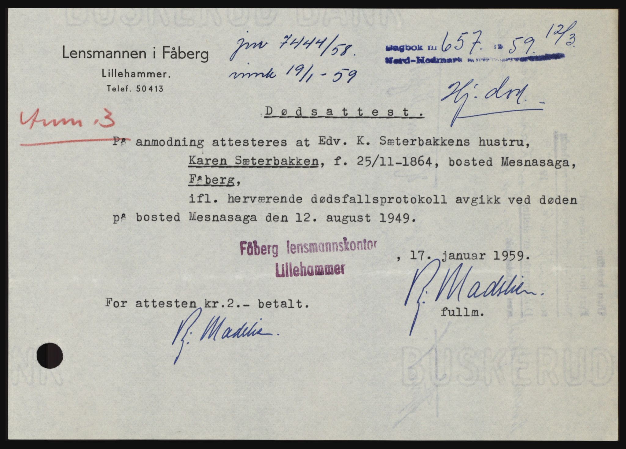 Nord-Hedmark sorenskriveri, SAH/TING-012/H/Hc/L0013: Pantebok nr. 13, 1959-1960, Dagboknr: 657/1959