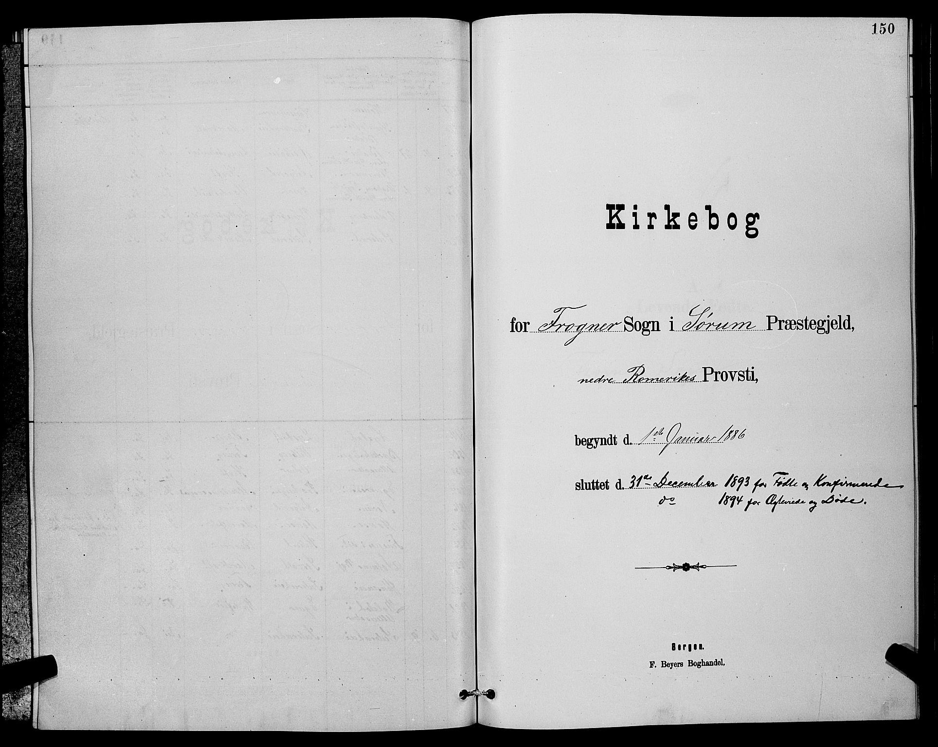 Sørum prestekontor Kirkebøker, AV/SAO-A-10303/G/Ga/L0005: Klokkerbok nr. I 5.2, 1886-1894, s. 150