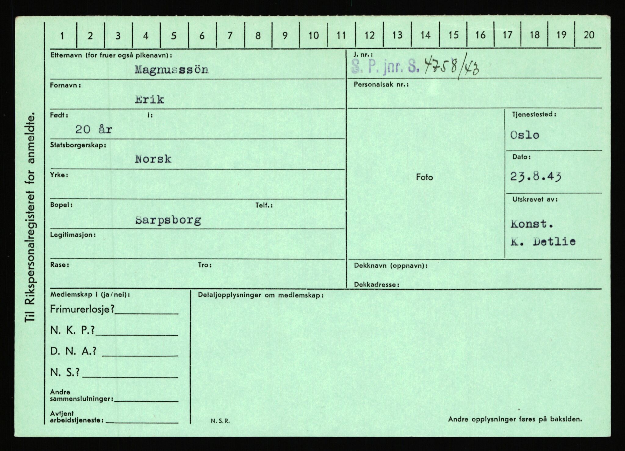 Statspolitiet - Hovedkontoret / Osloavdelingen, AV/RA-S-1329/C/Ca/L0010: Lind - Moksnes, 1943-1945, s. 2590