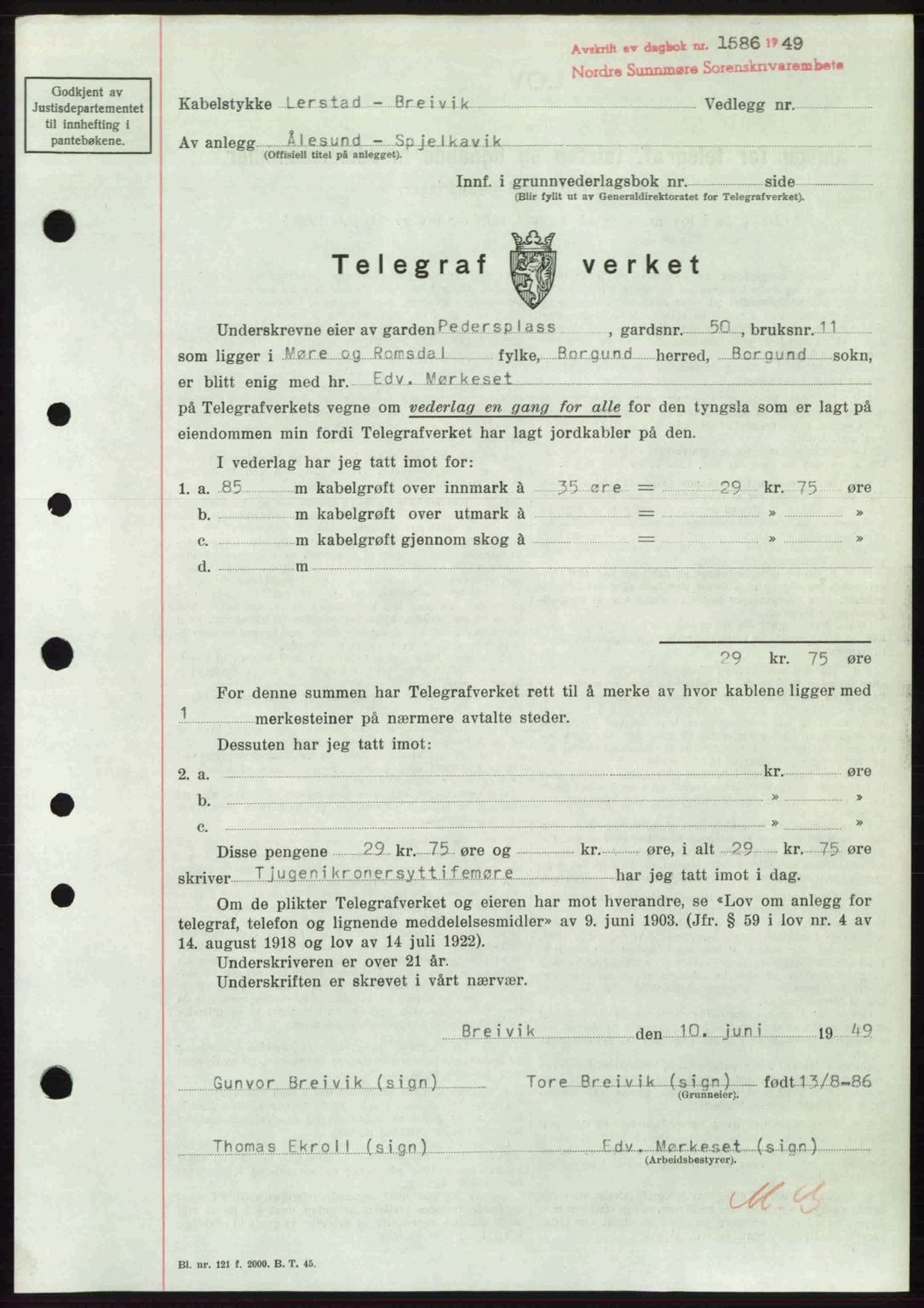 Nordre Sunnmøre sorenskriveri, AV/SAT-A-0006/1/2/2C/2Ca: Pantebok nr. A31, 1949-1949, Dagboknr: 1586/1949