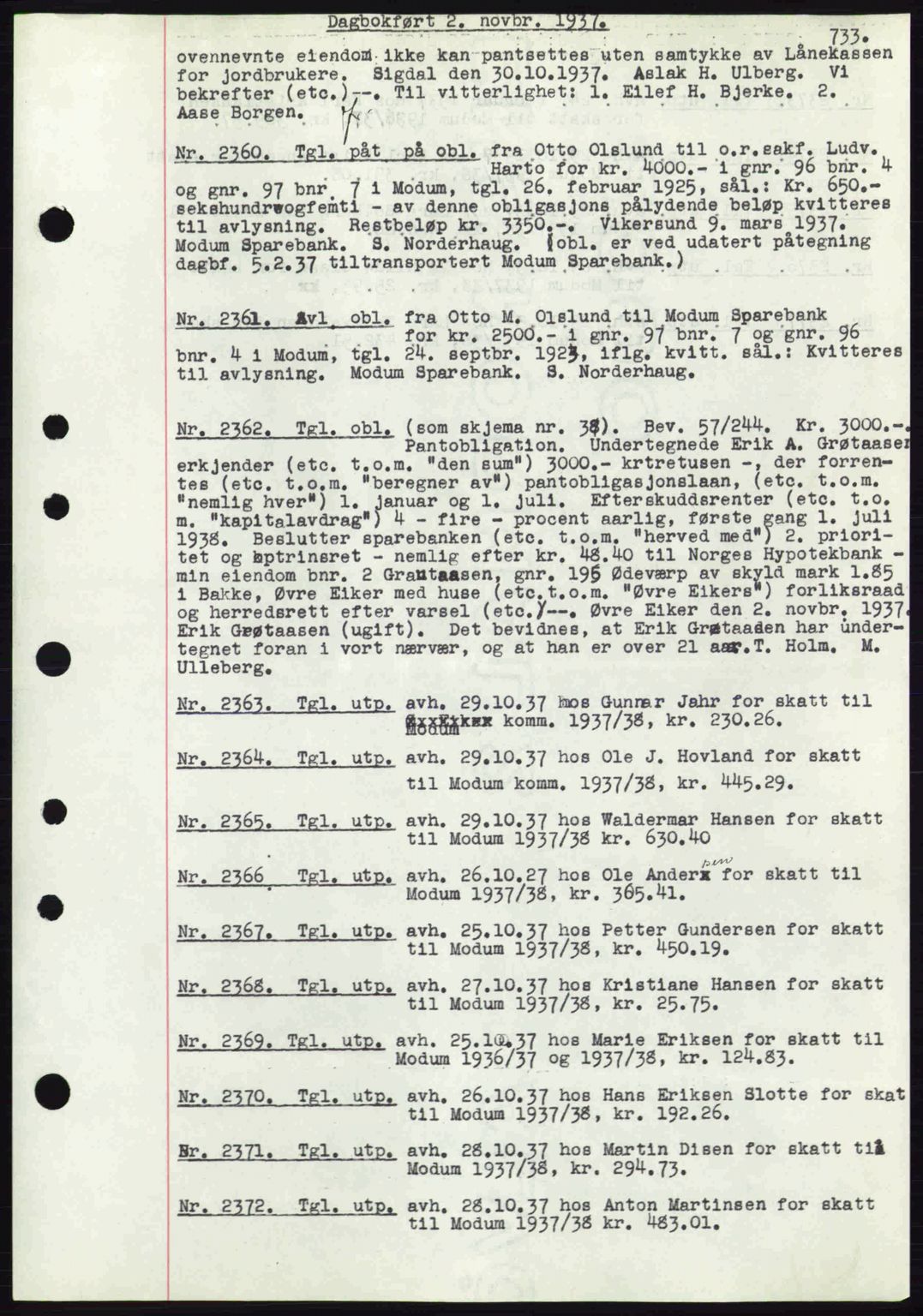Eiker, Modum og Sigdal sorenskriveri, SAKO/A-123/G/Ga/Gab/L0036: Pantebok nr. A6, 1937-1937, Dagboknr: 2360/1937