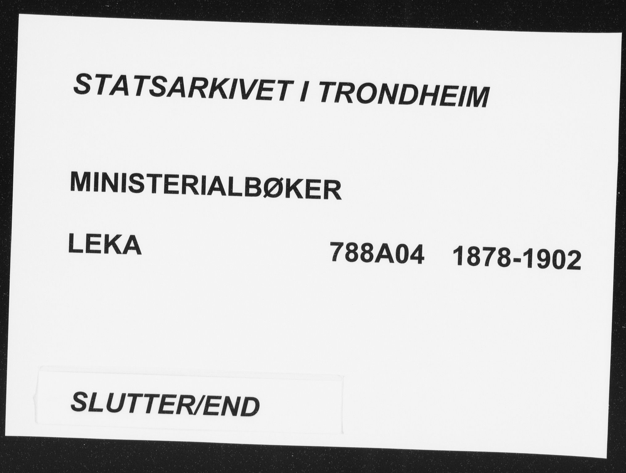 Ministerialprotokoller, klokkerbøker og fødselsregistre - Nord-Trøndelag, SAT/A-1458/788/L0697: Ministerialbok nr. 788A04, 1878-1902