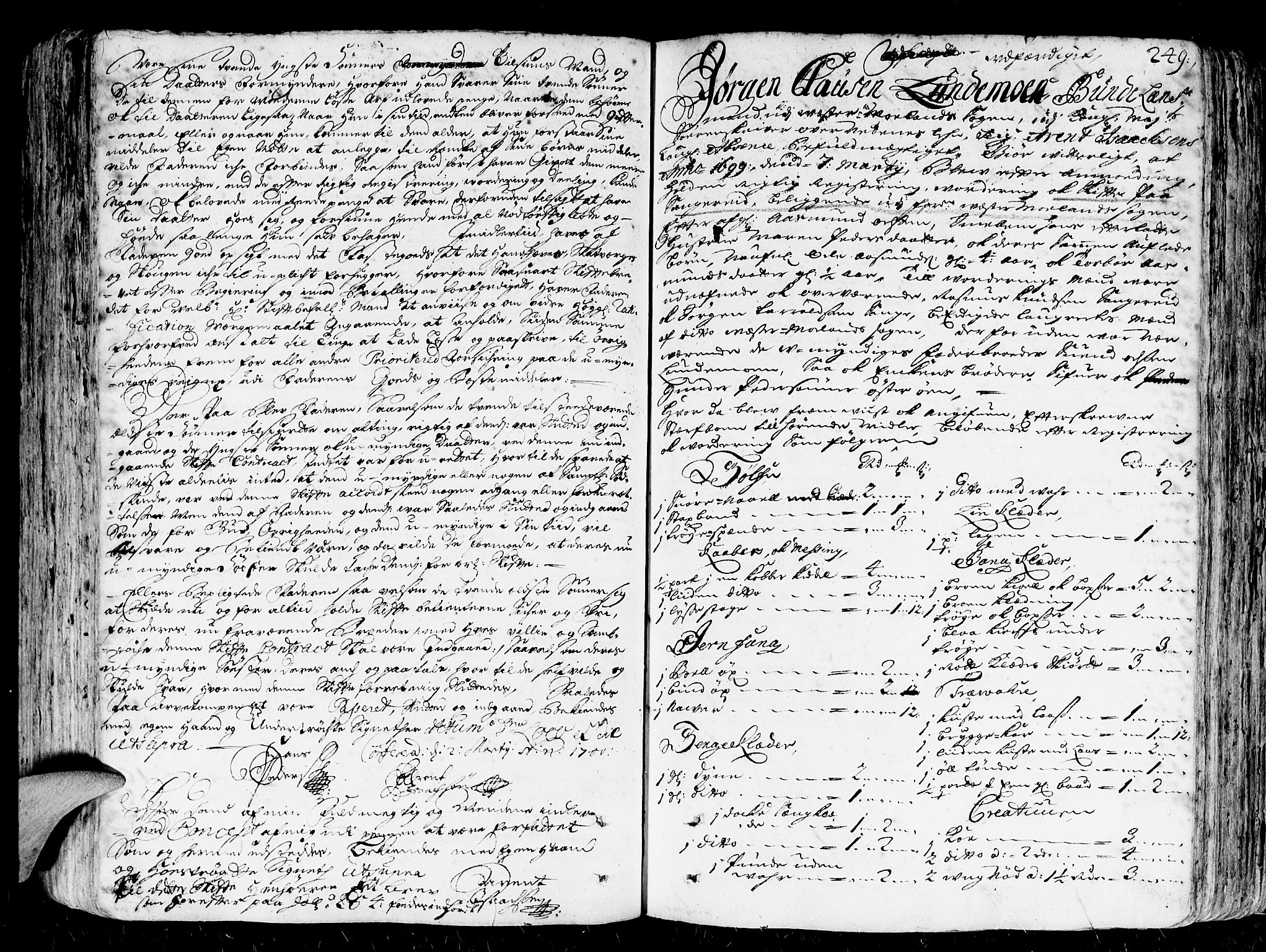 Nedenes sorenskriveri før 1824, SAK/1221-0007/H/Hc/L0002: Skifteprotokoll med register nr 2, 1698-1701, s. 248b-249a