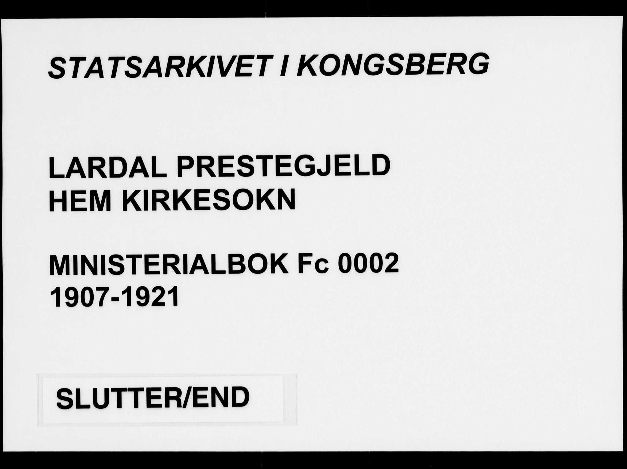 Lardal kirkebøker, AV/SAKO-A-350/F/Fc/L0002: Ministerialbok nr. III 2, 1907-1921