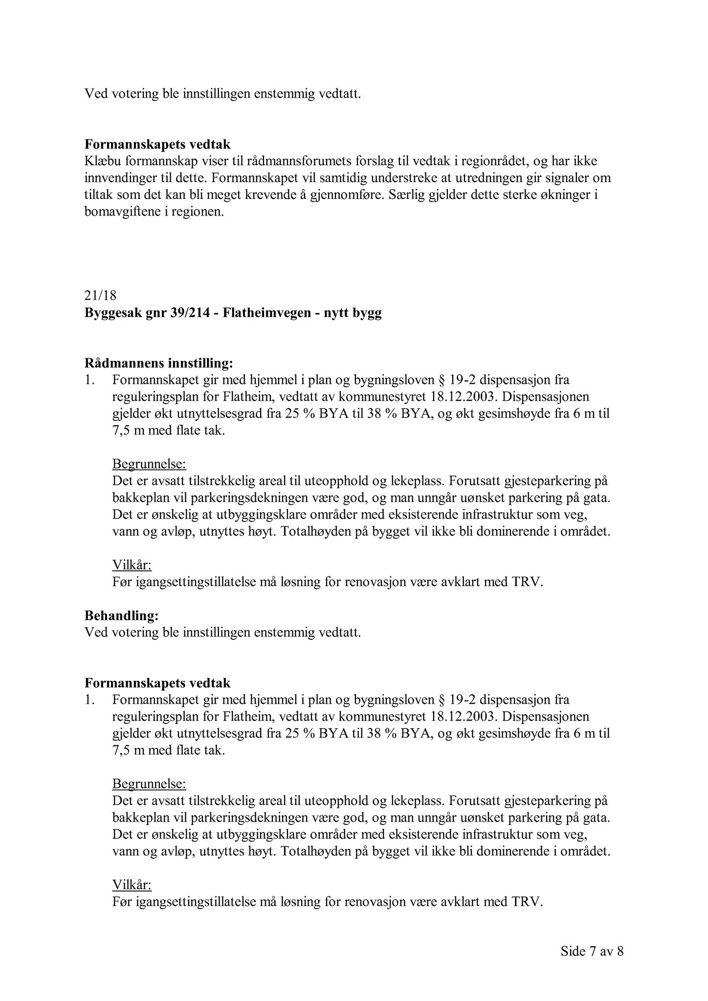 Klæbu Kommune, TRKO/KK/02-FS/L011: Formannsskapet - Møtedokumenter, 2018, s. 625