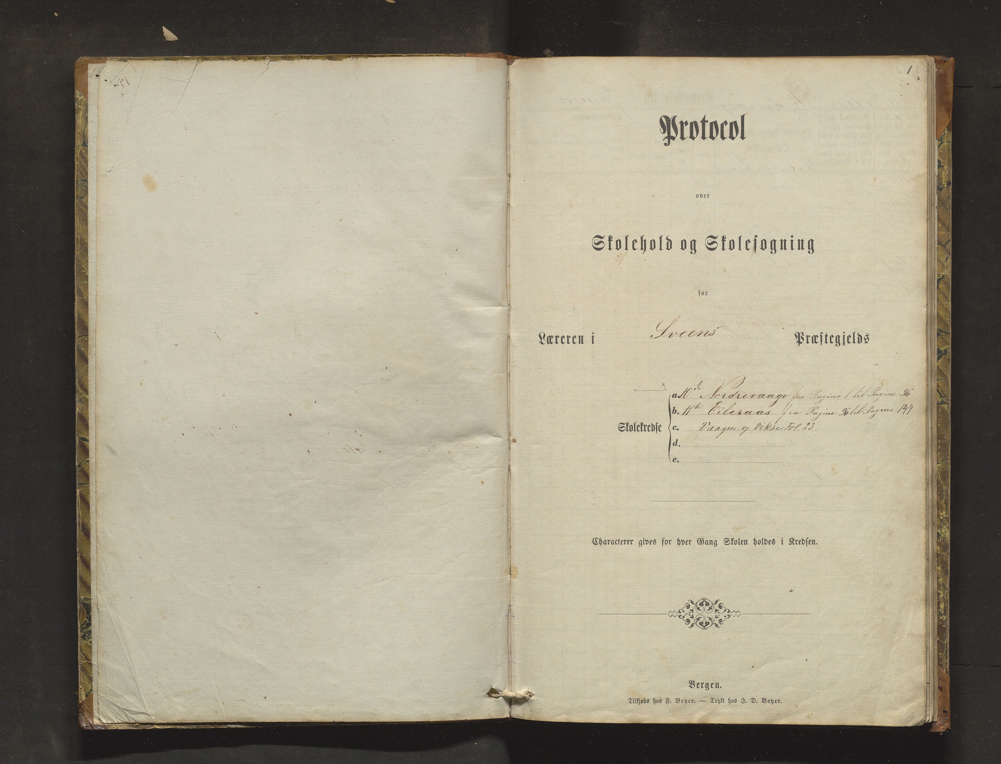 Sveio kommune. Barneskulane, IKAH/1216-231/F/Fa/L0018: Skuleprotokoll for Nordre Våge, Eilerås, Våge og Vikse krinsskular, 1870-1889, s. 1