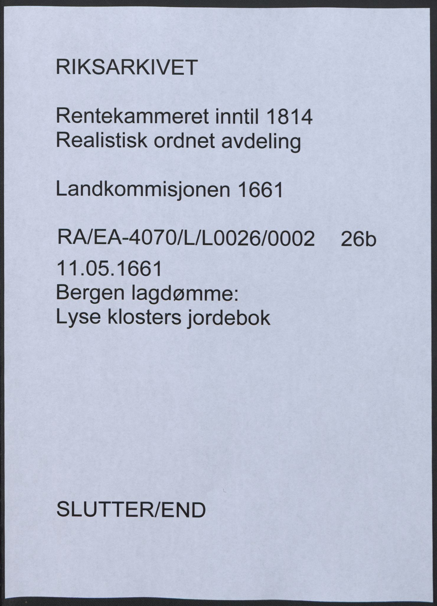 Rentekammeret inntil 1814, Realistisk ordnet avdeling, RA/EA-4070/L/L0026/0002: Bergen lagdømme: / Lyse klosters jordebok, 1661