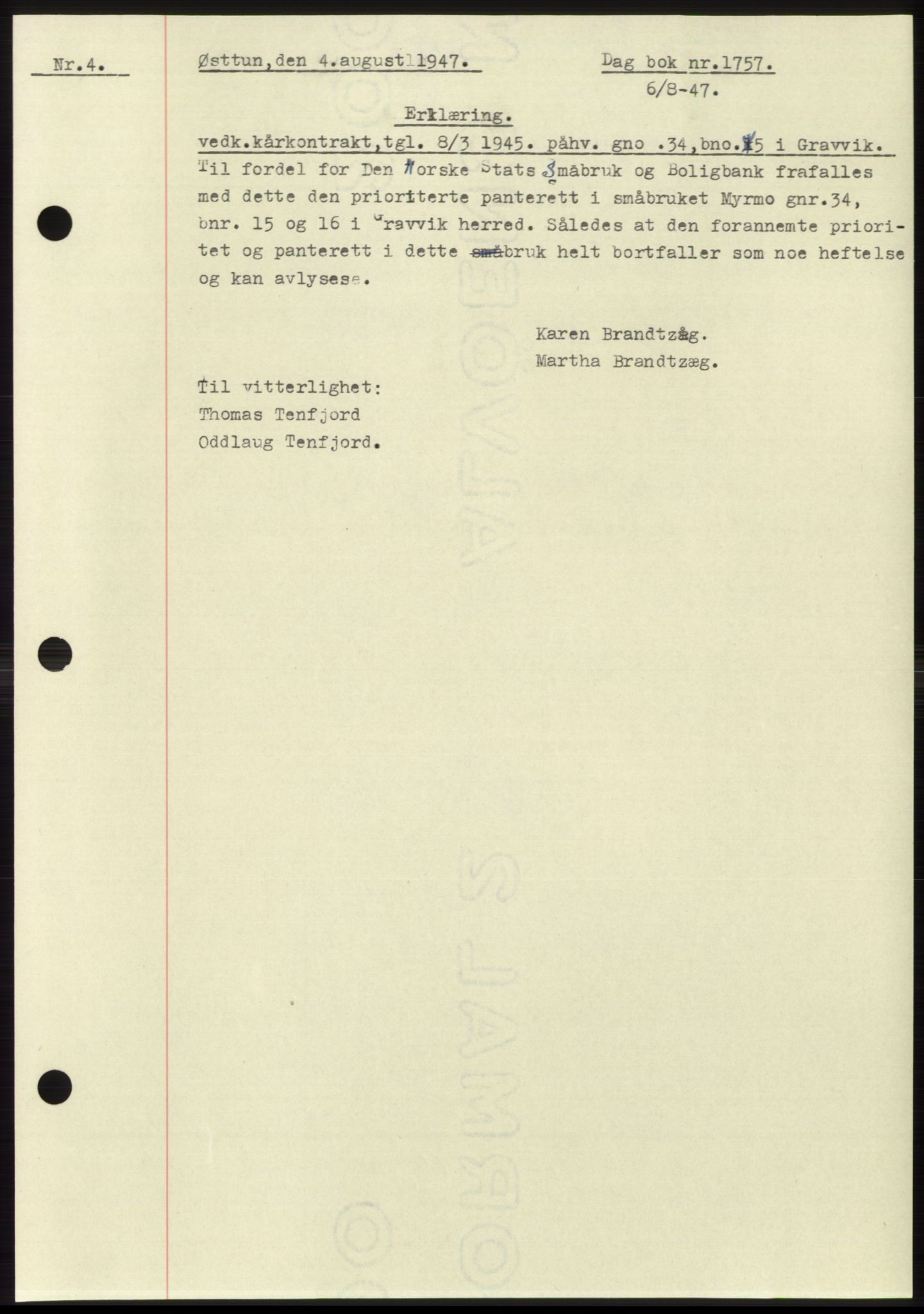 Namdal sorenskriveri, SAT/A-4133/1/2/2C: Pantebok nr. -, 1947-1947, Dagboknr: 1757/1947