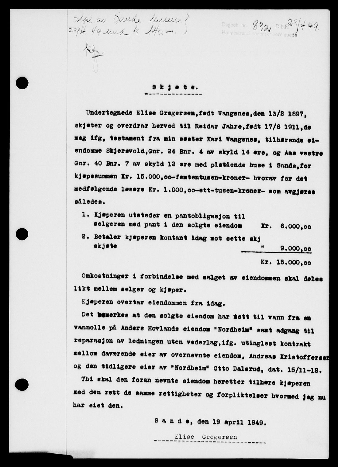 Holmestrand sorenskriveri, SAKO/A-67/G/Ga/Gaa/L0066: Pantebok nr. A-66, 1949-1949, Dagboknr: 832/1949