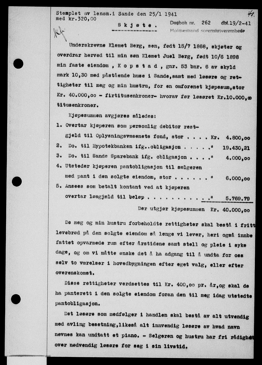 Holmestrand sorenskriveri, SAKO/A-67/G/Ga/Gaa/L0053: Pantebok nr. A-53, 1941-1941, Dagboknr: 262/1941