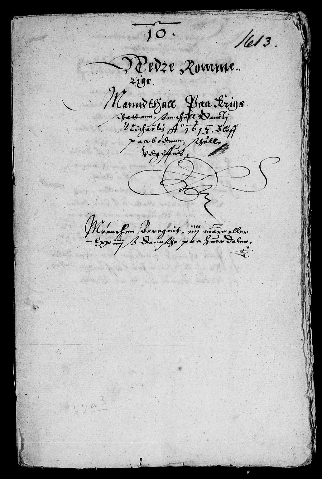 Rentekammeret inntil 1814, Reviderte regnskaper, Lensregnskaper, RA/EA-5023/R/Rb/Rba/L0034: Akershus len, 1608-1614