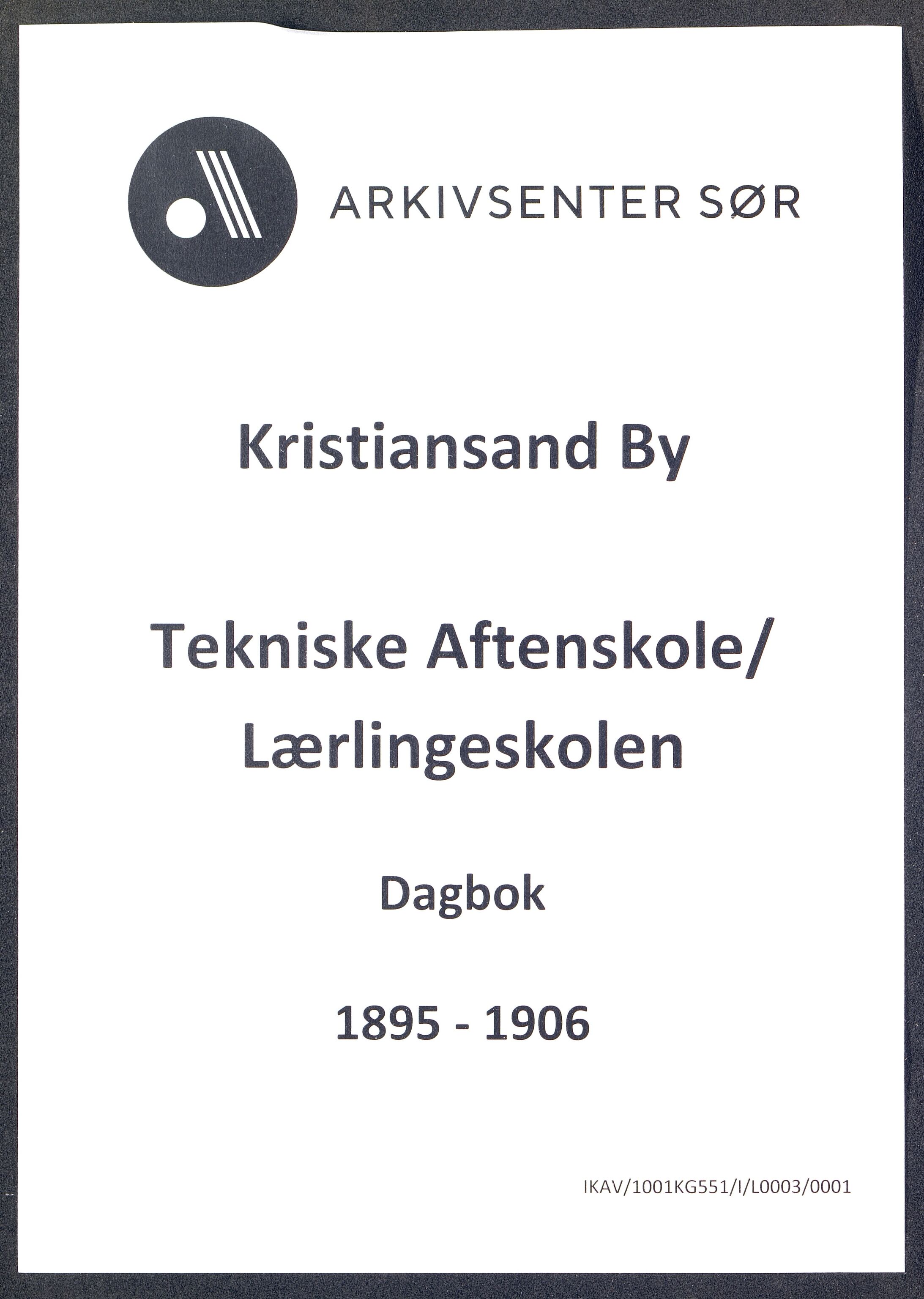 Kristiansand By - Kristiansand Tekniske Aftenskole/Lærlingeskolen, IKAV/1001KG551/I/L0003/0001: Dagbøker / Dagbok, 1895-1906