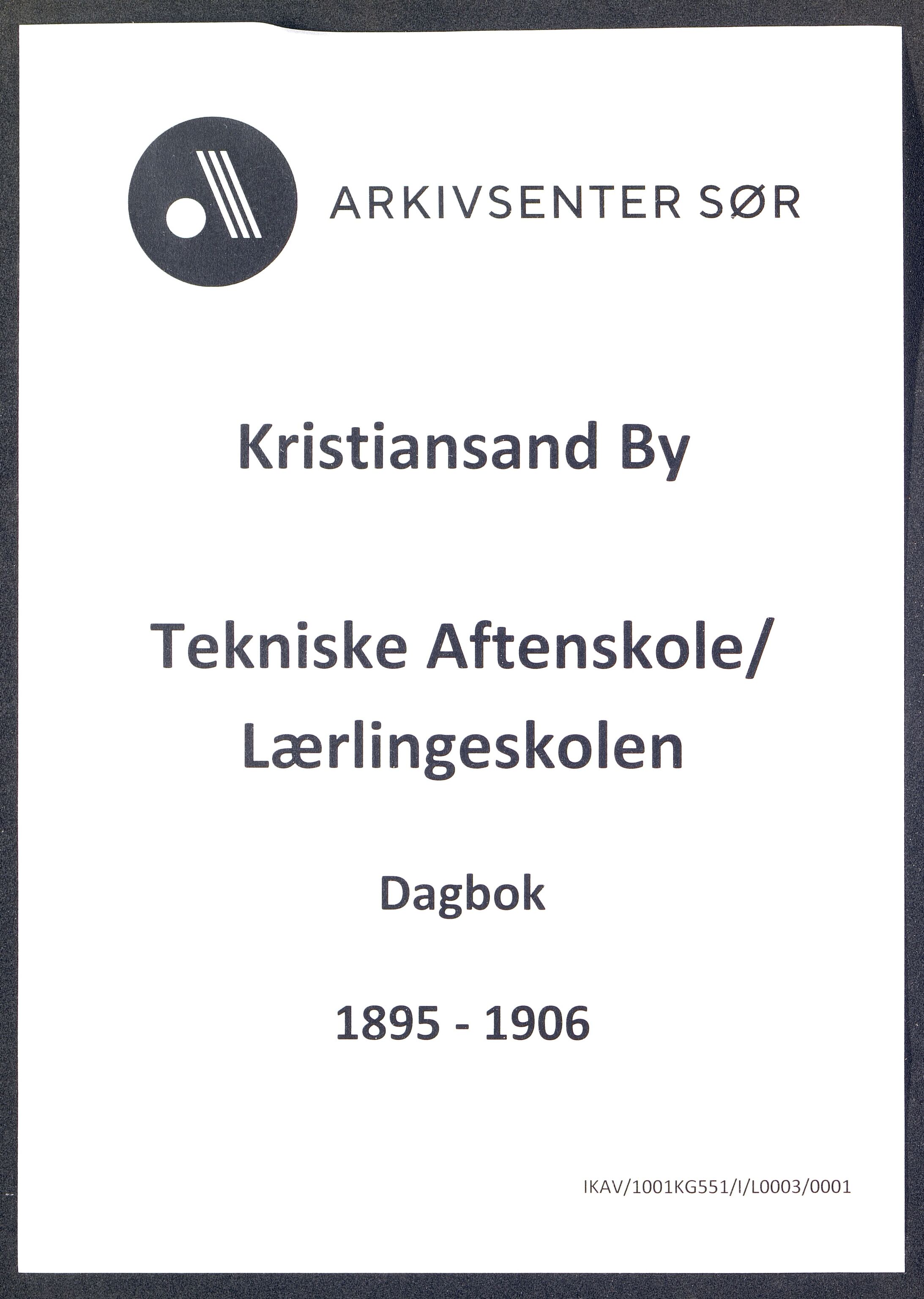 Kristiansand By - Kristiansand Tekniske Aftenskole/Lærlingeskolen, ARKSOR/1001KG551/I/L0003/0001: Dagbøker / Dagbok, 1895-1906