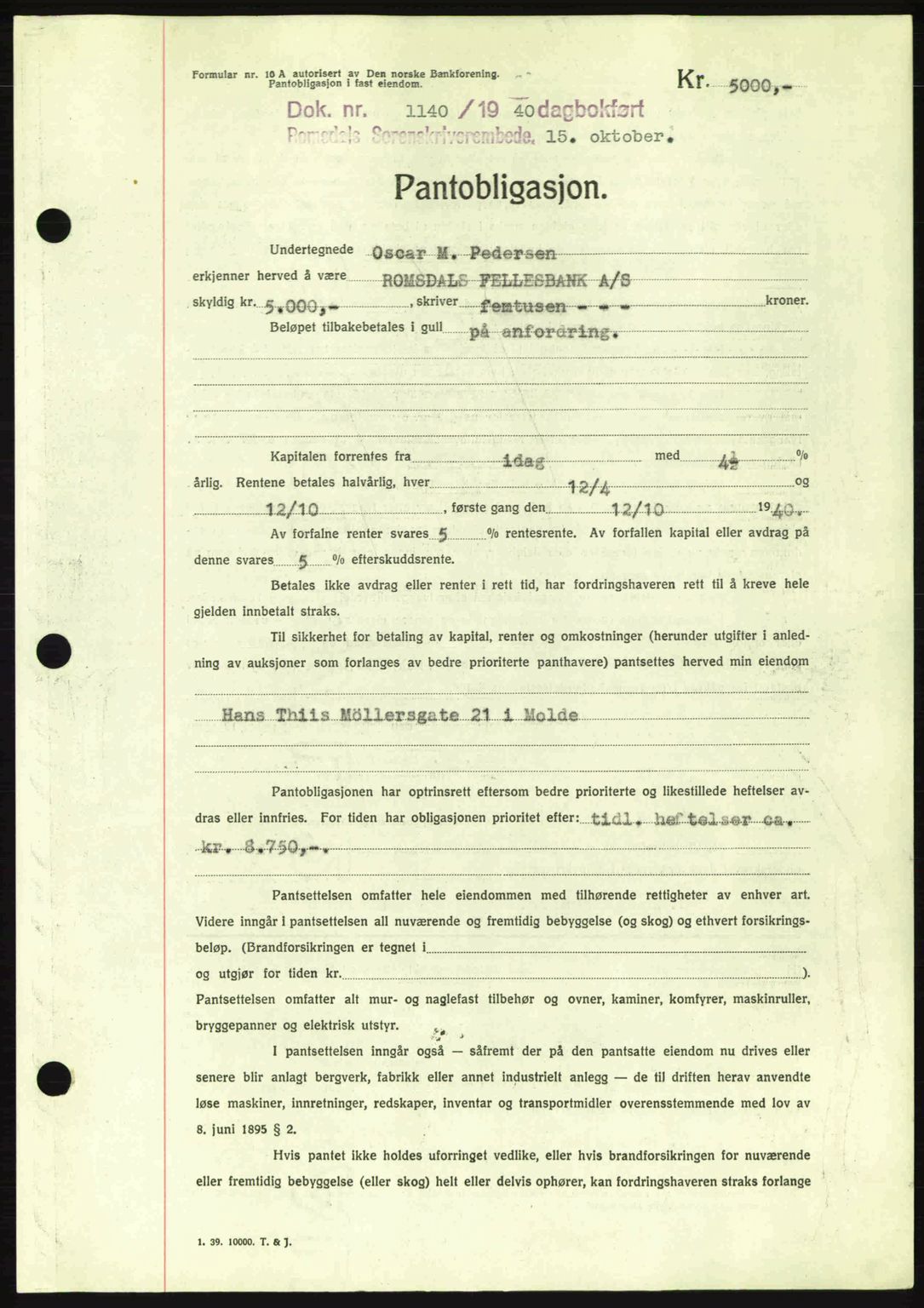 Romsdal sorenskriveri, AV/SAT-A-4149/1/2/2C: Pantebok nr. B2, 1939-1945, Dagboknr: 1140/1940