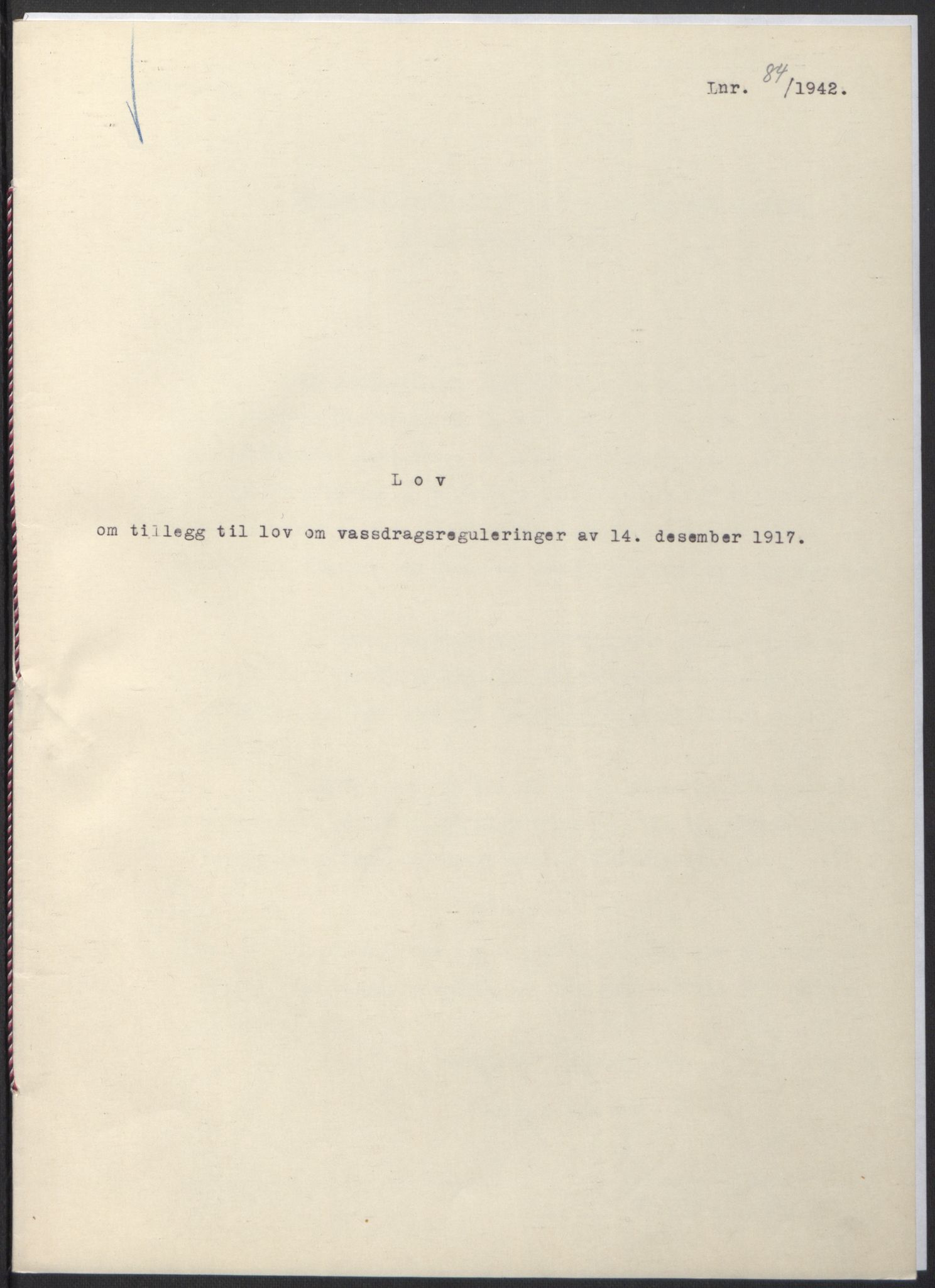NS-administrasjonen 1940-1945 (Statsrådsekretariatet, de kommisariske statsråder mm), RA/S-4279/D/Db/L0097: Lover I, 1942, s. 248
